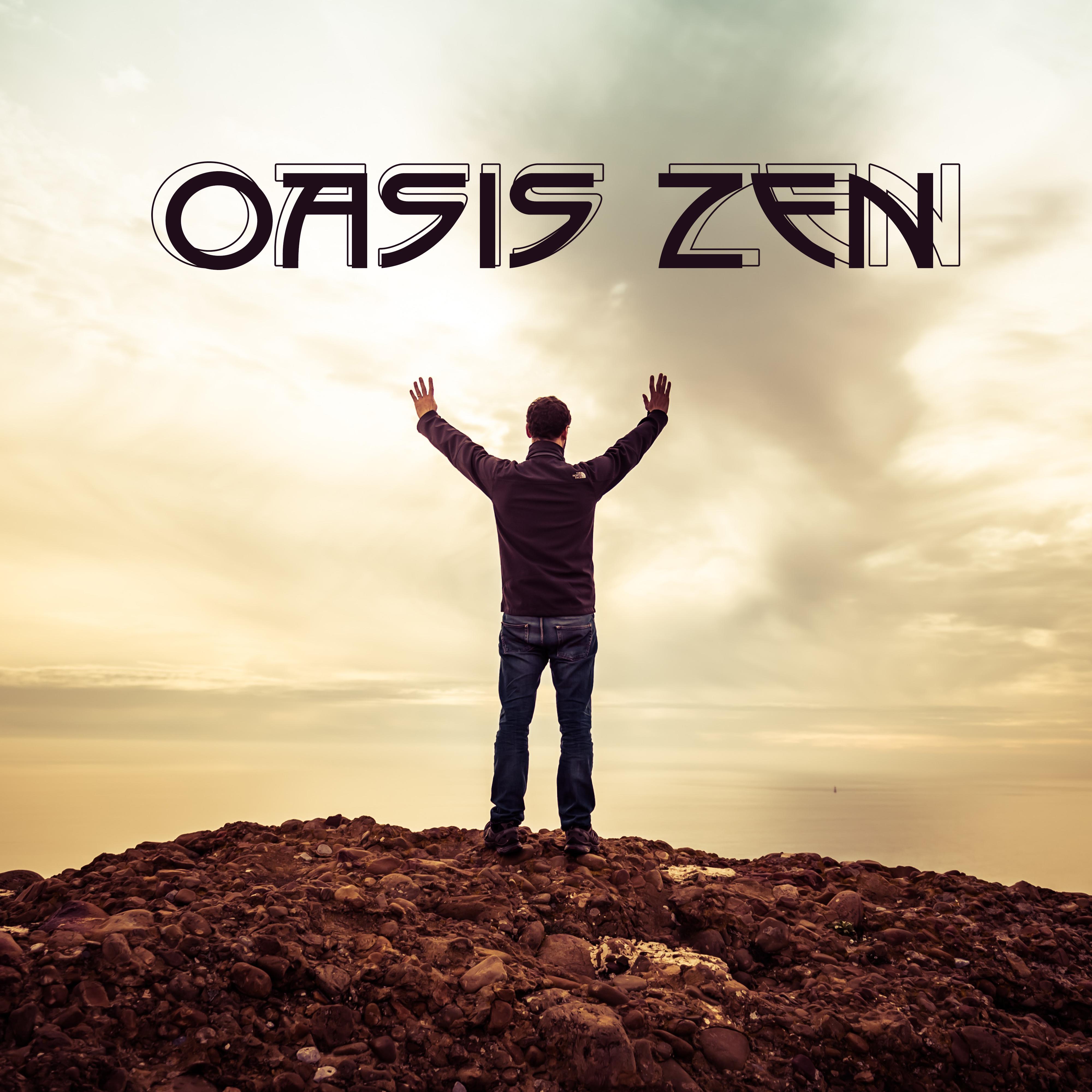 Oasis Zen  Meditation Music 2018