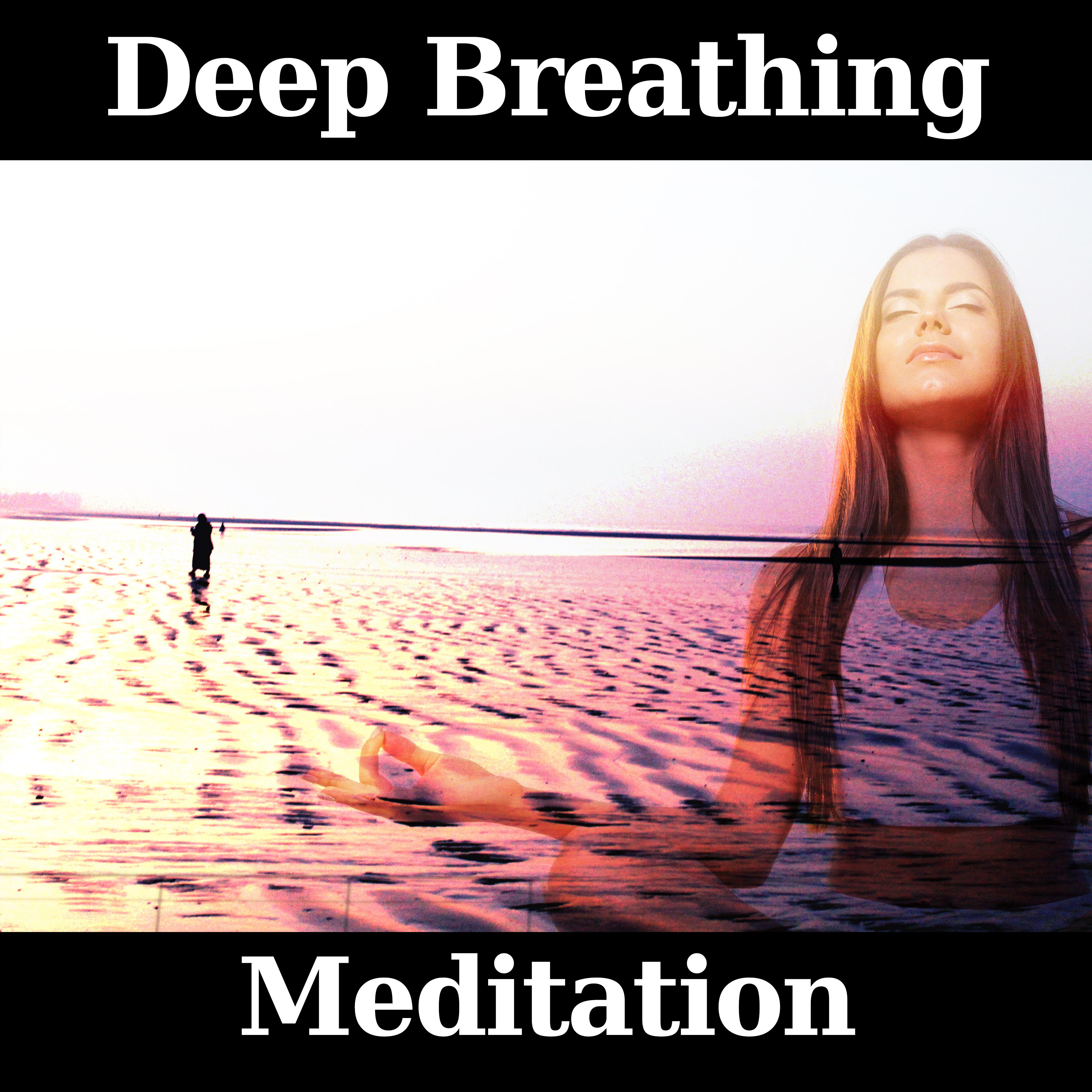Deep Breathing Meditation  Best Music for Yoga Meditation, Calm Down  Rest, Spirit of Zen, New Age