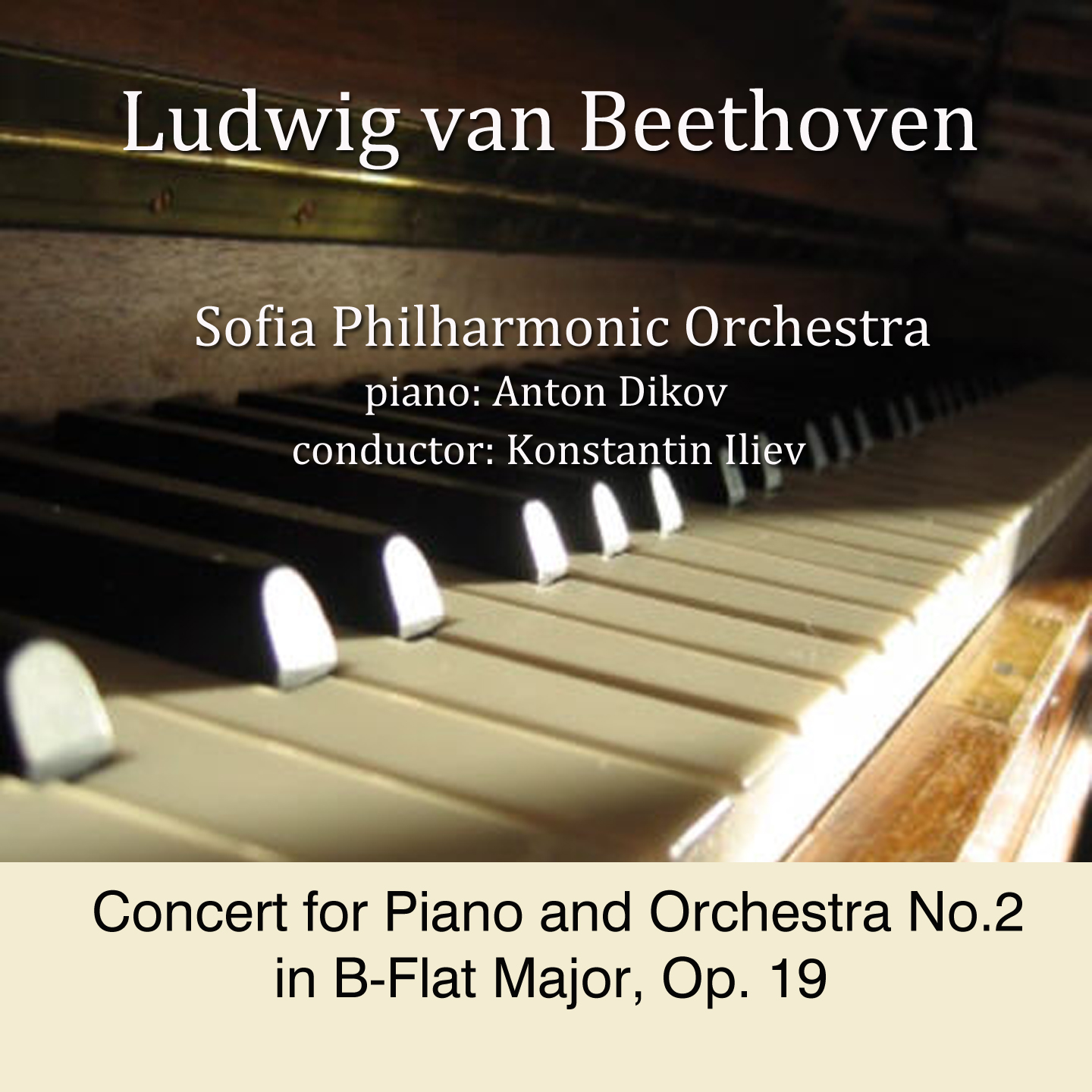 Ludwig van Beethoven: Concert for Piano and Orchestra No.2 in B-Flat Major, Op. 19