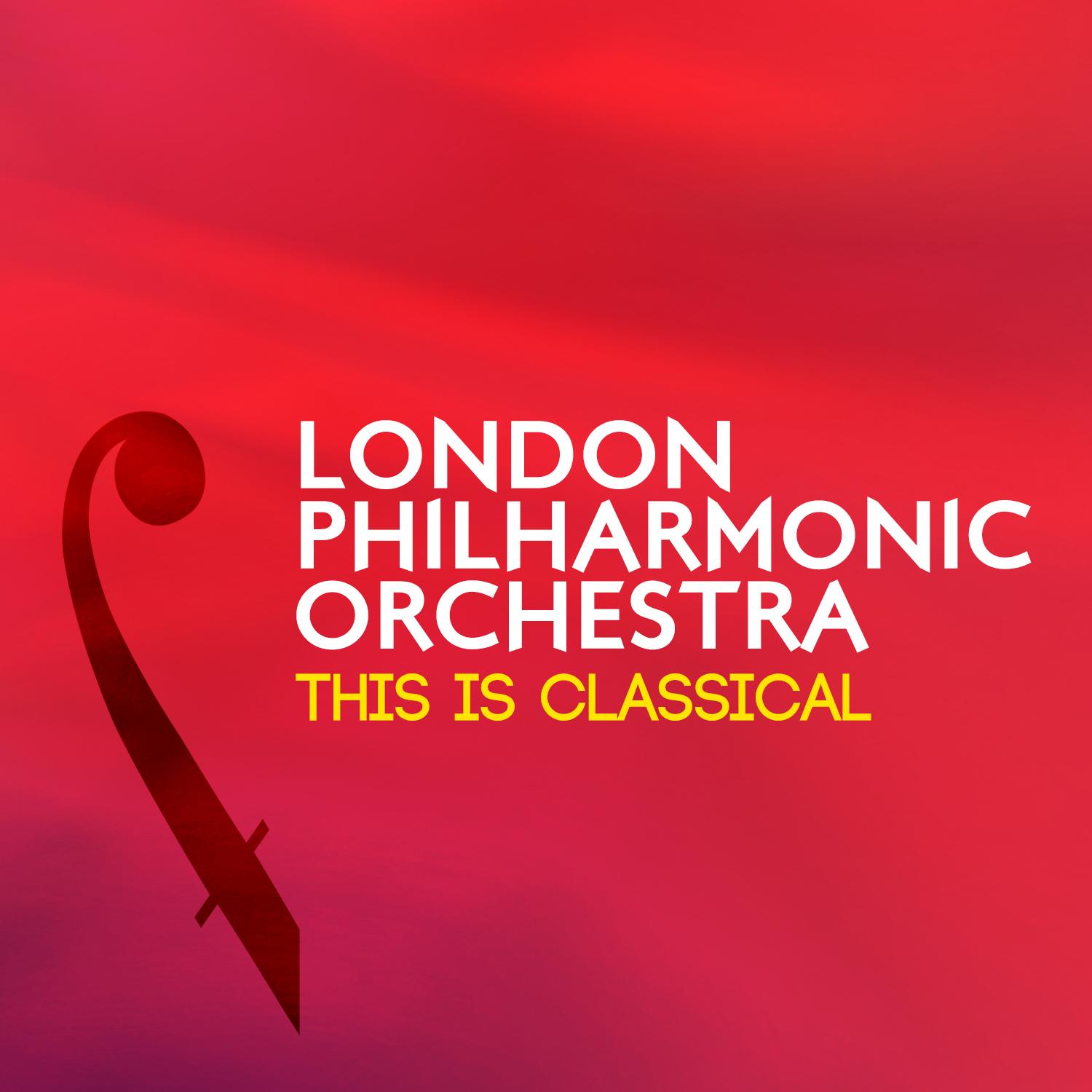 London Philharmonic Orchestra: This Is Classical