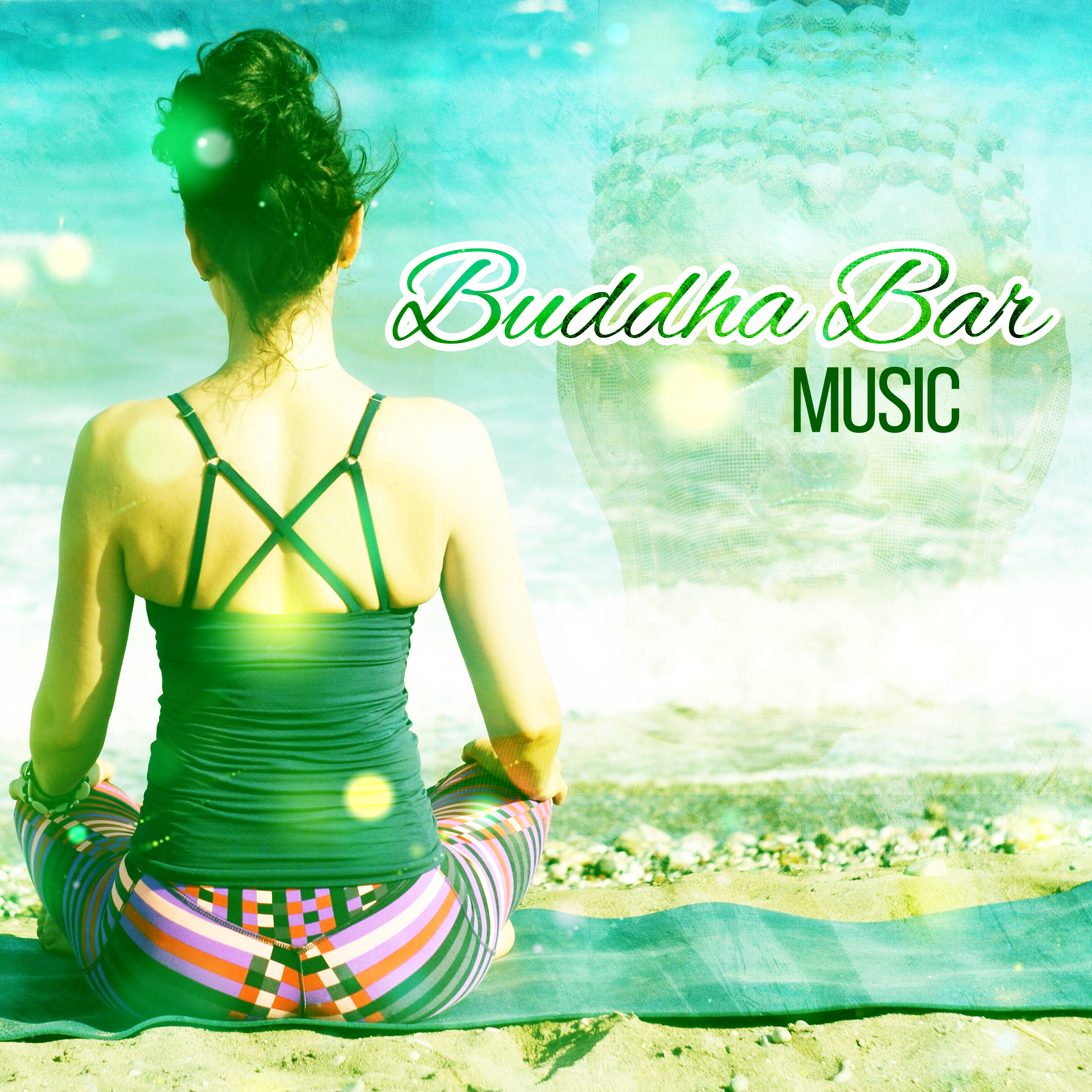 Buddha Bar Music  Spiritual Nature Sounds, Music for Bar, Meditation, Yoga