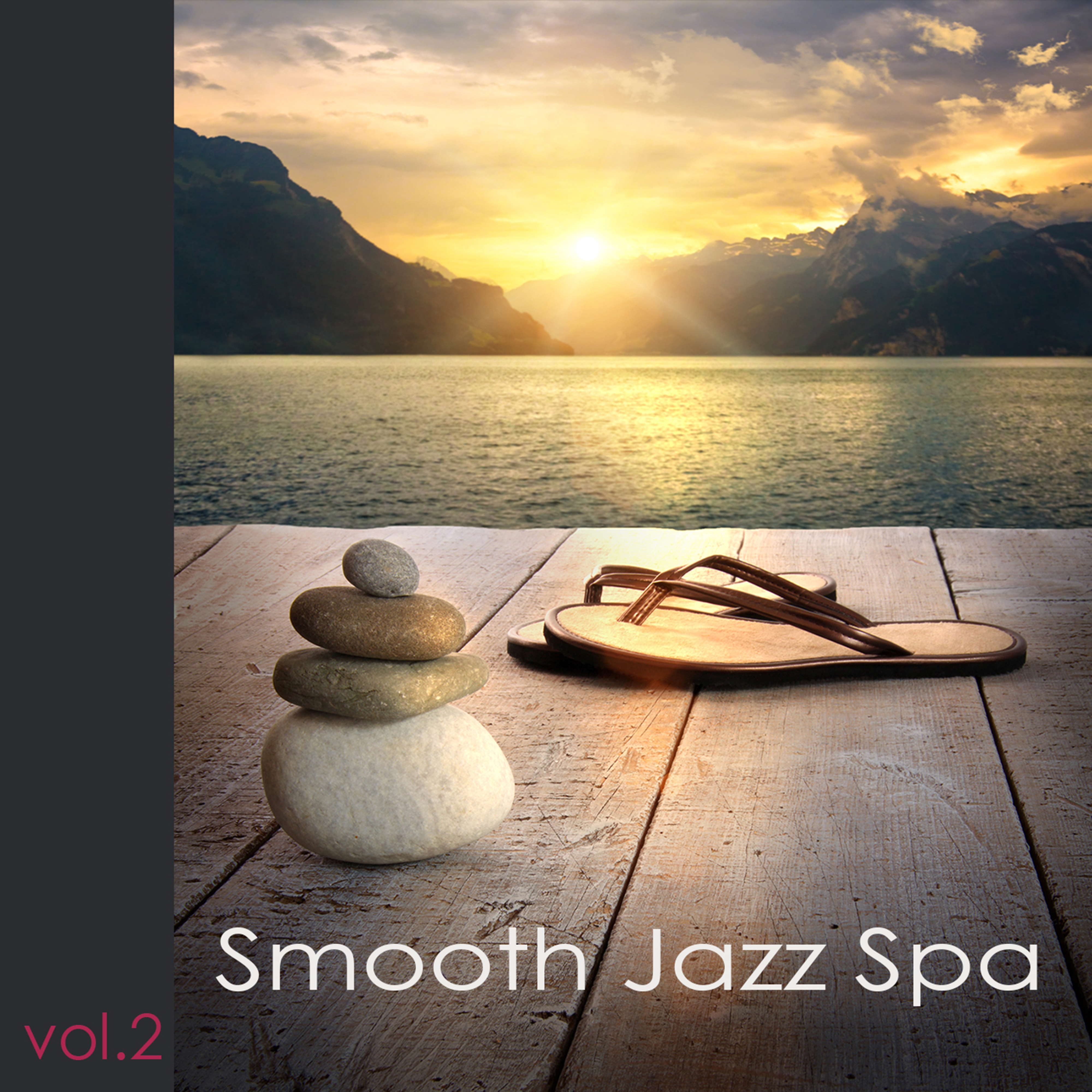 Smooth Jazz Spa, Vol. 2: Spa musique, coffret bien tre, musique d' ambiance, soft jazz, smooth music, musique romantique, de tente