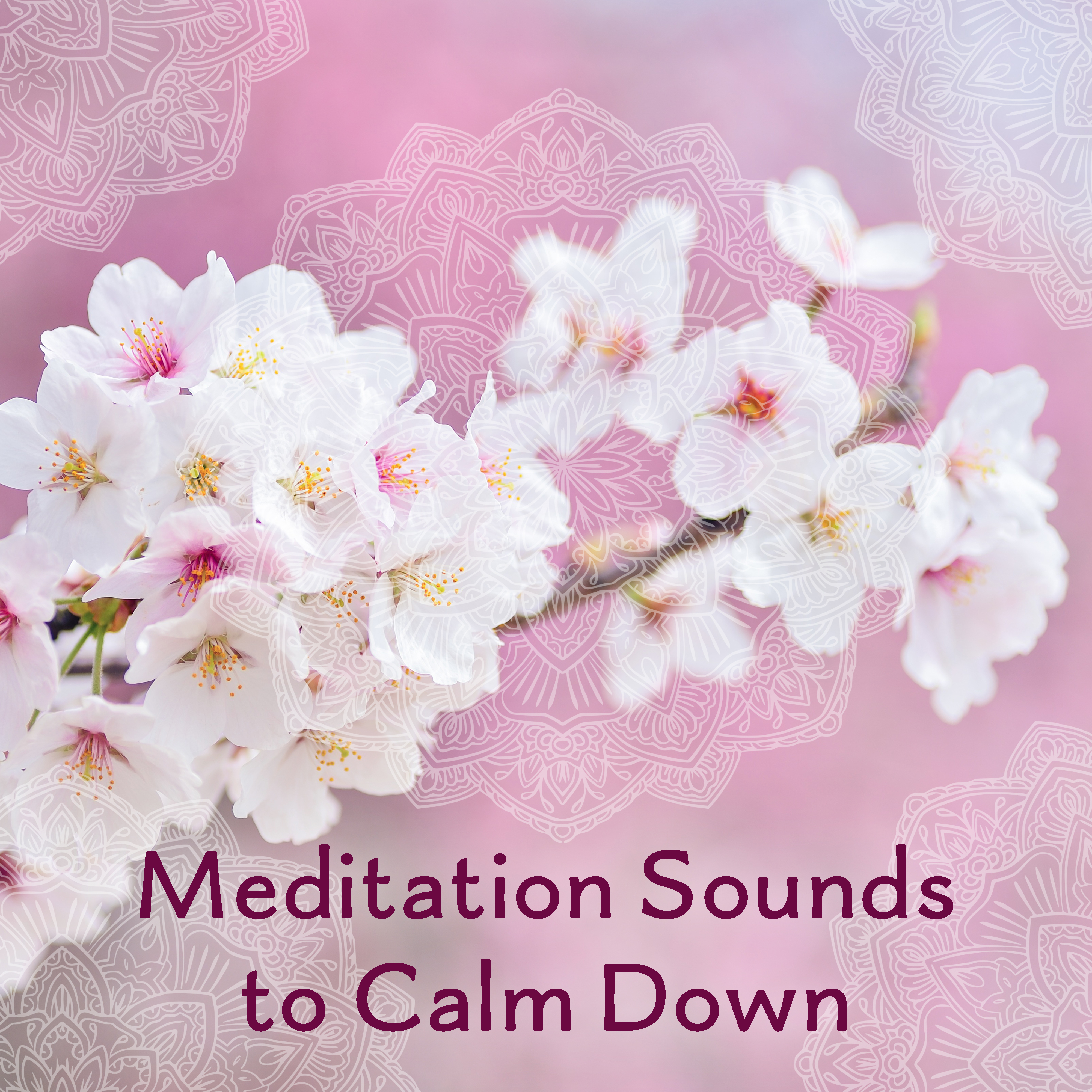 Meditation Sounds to Calm Down  Sounds for Inner Calmness, Peaceful Mind, Body Relaxation, Spiritual Journey