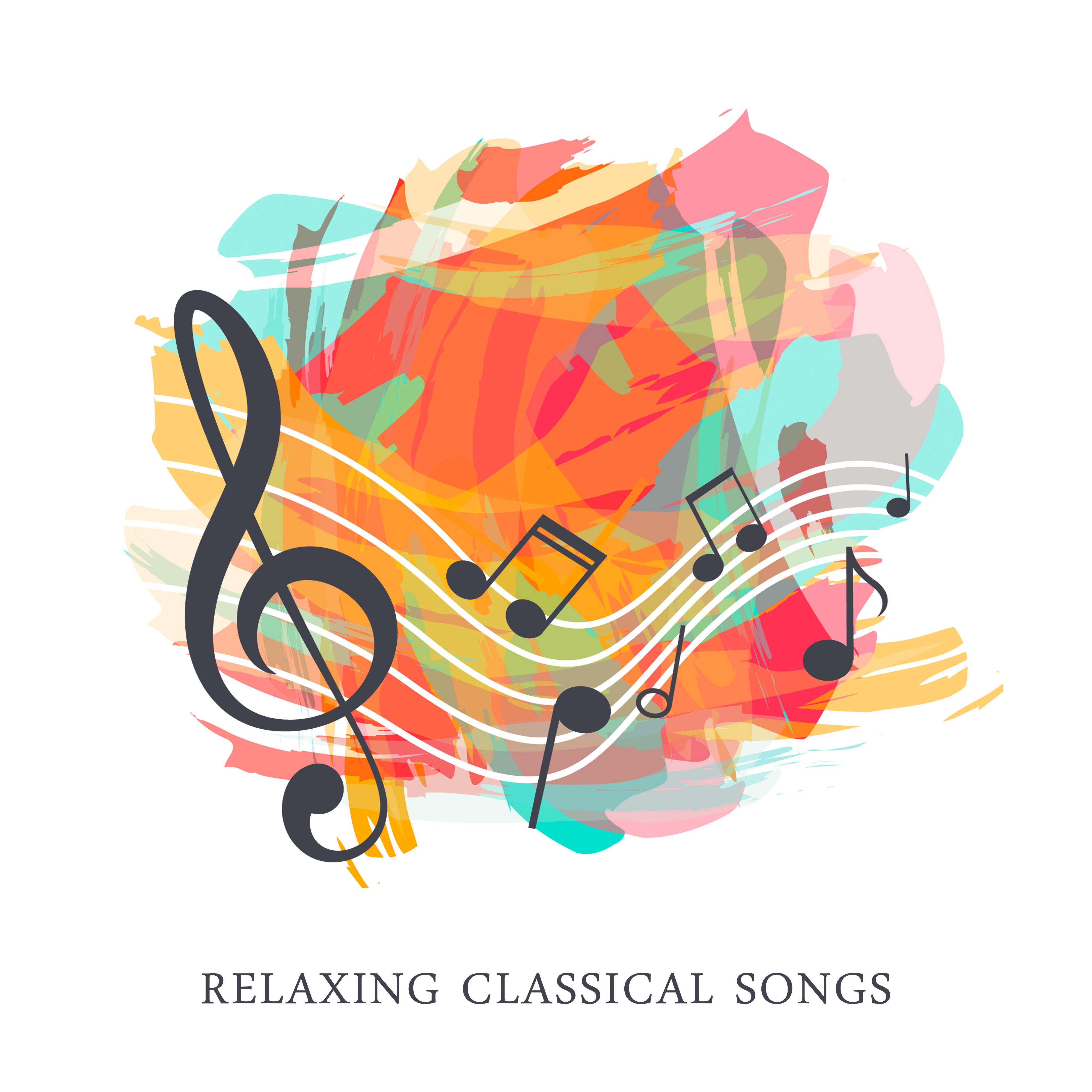 Relaxing Classical Songs