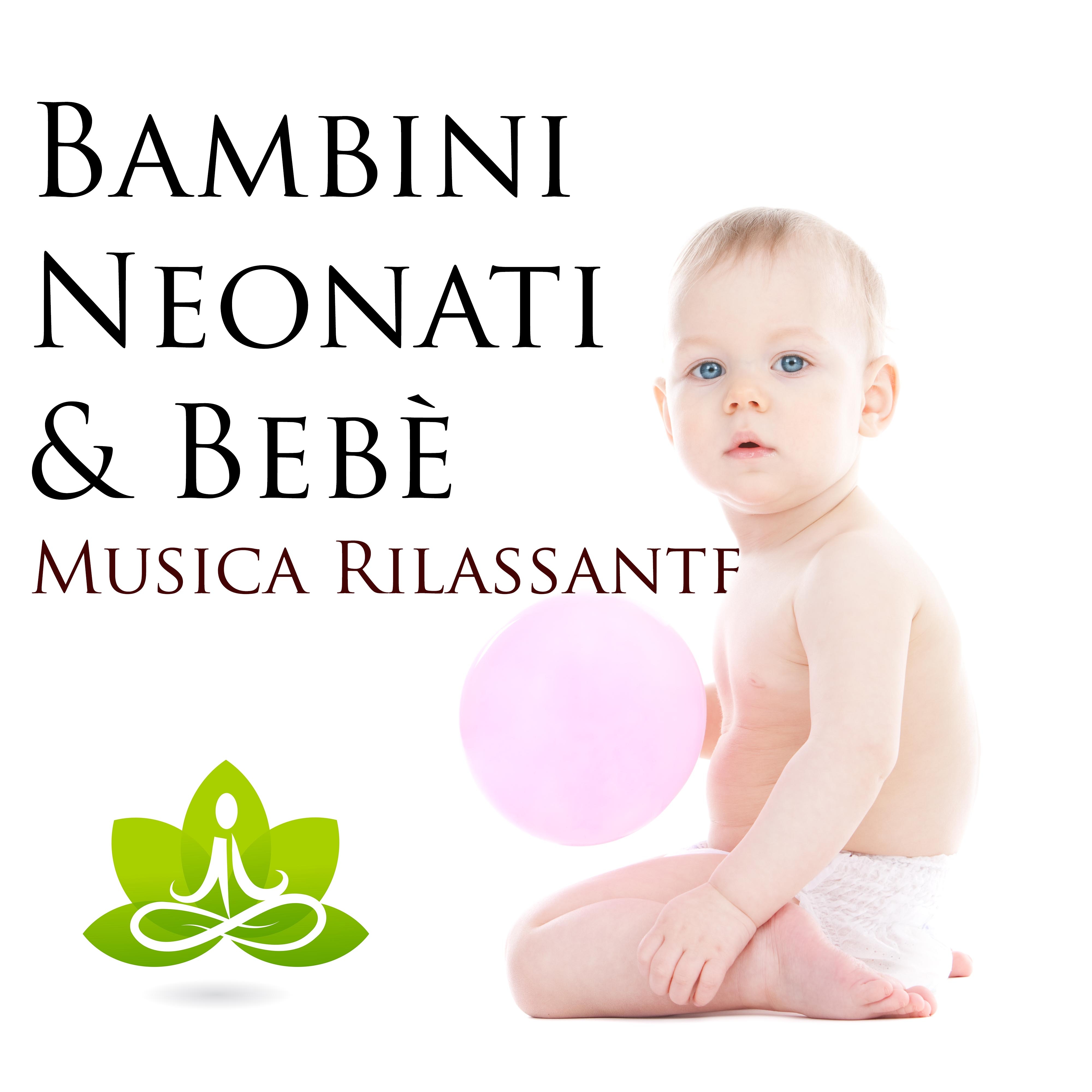 Bambini, Neonati  Bebe  Musica Rilassante