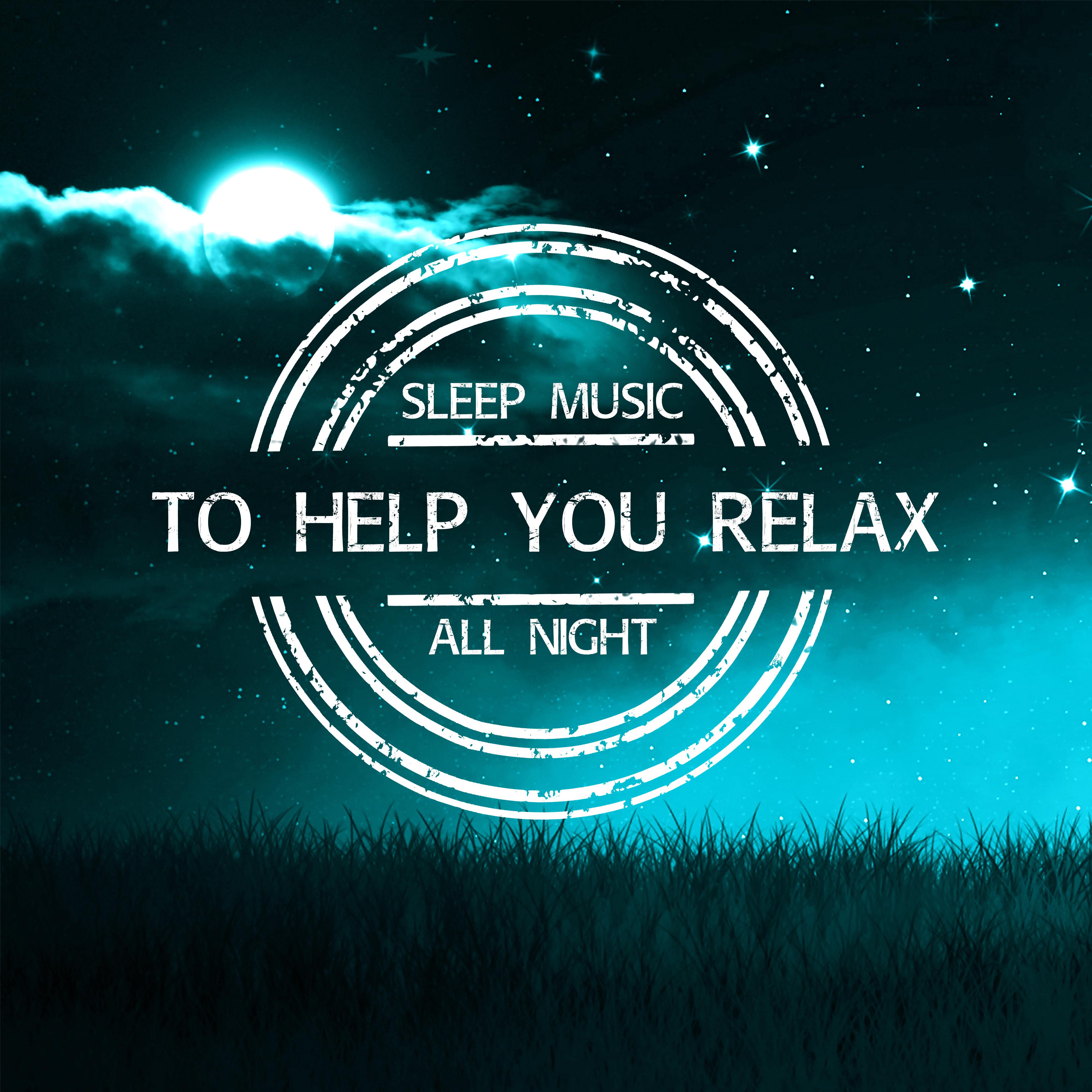 Sleep Music to Help You Relax all Night - Ocean Waves Sounds, Calming Quiet Nature Sounds, White Noise, Insomnia Cure