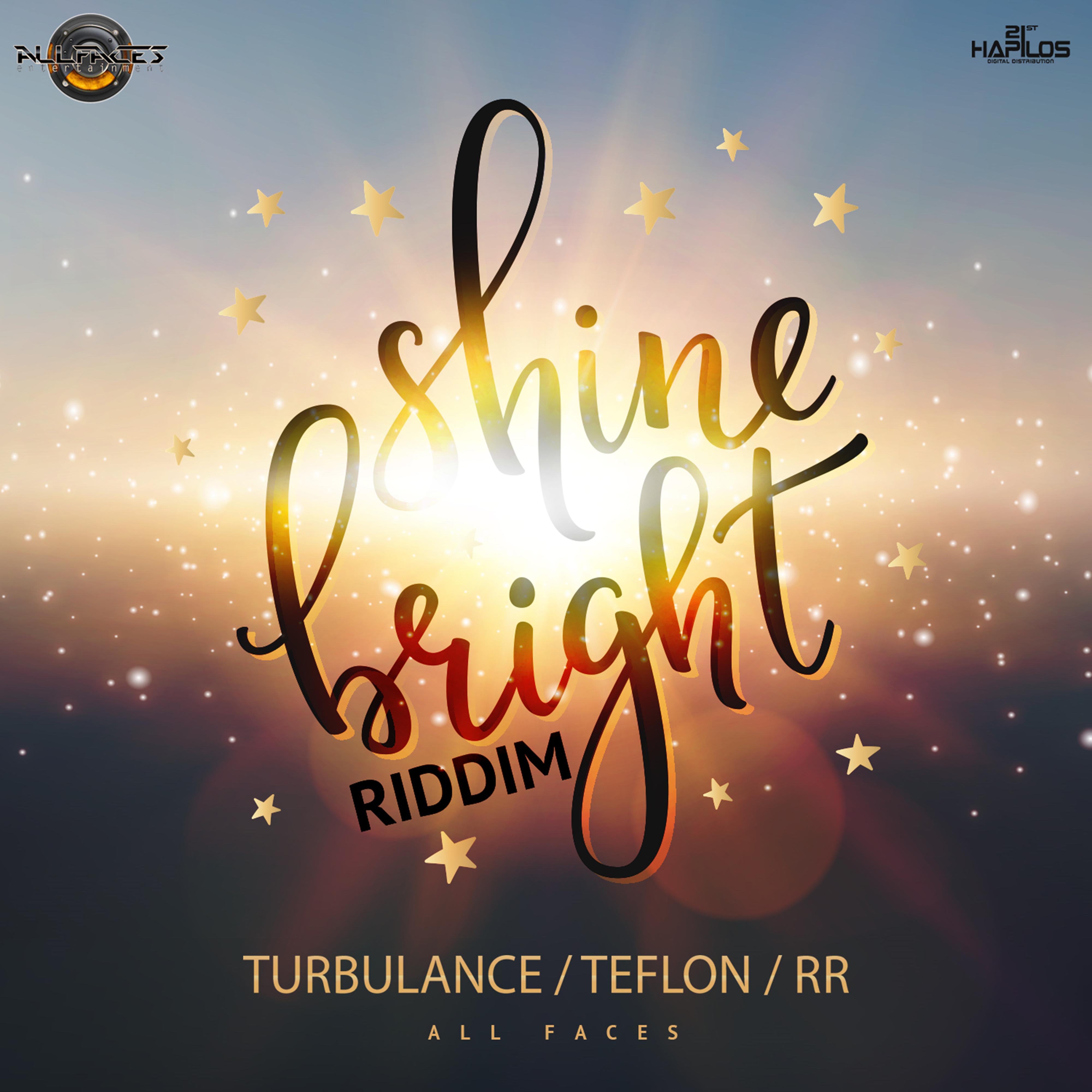 Shine Bright Riddim
