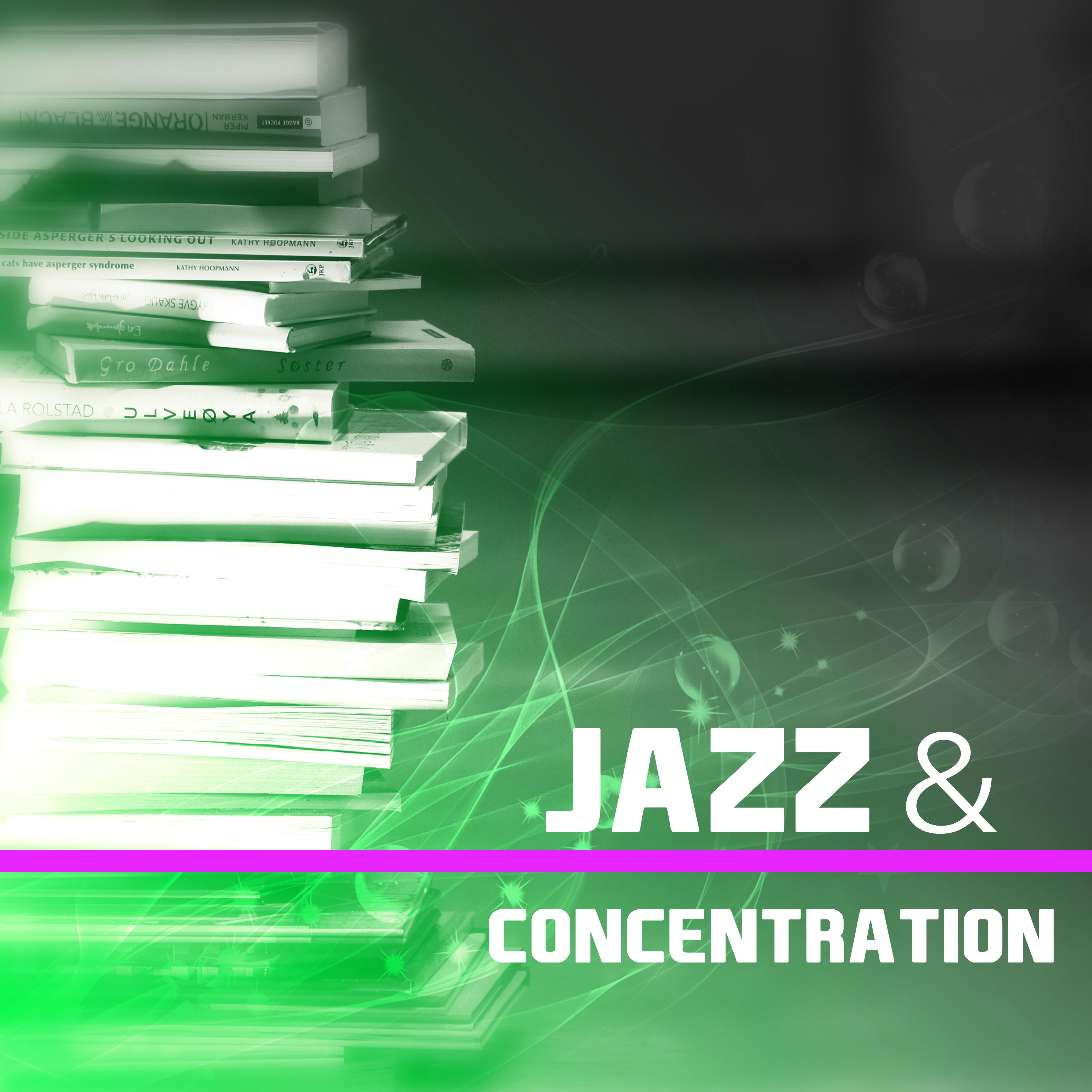 Jazz  Concentration  Study Music, Best Smooth Jazz for Better Memory, Brain Power, Stress Relief, Peaceful Piano, Deep Focus, Mellow Jazz