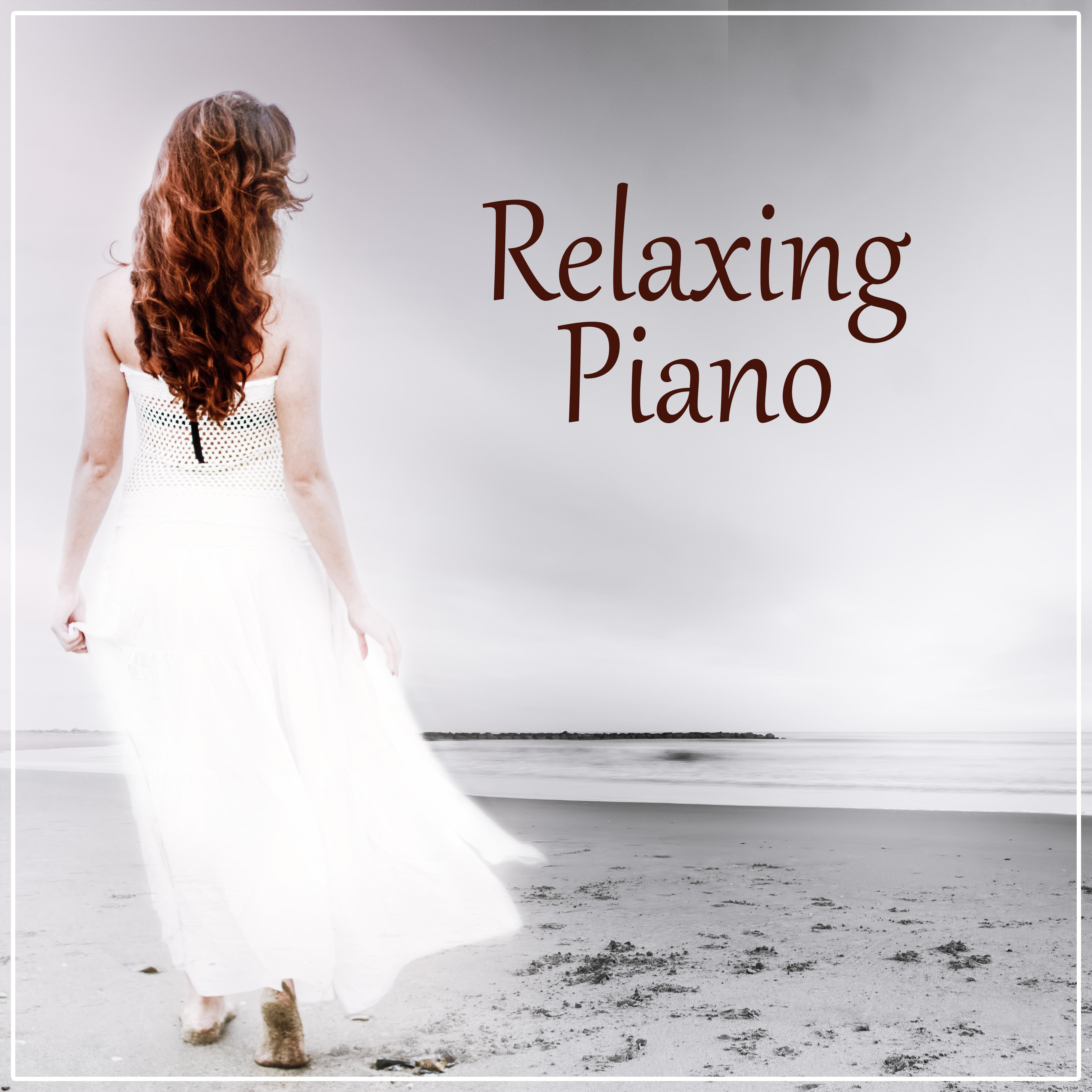 Relaxing Piano - Total Chill Out Music, My Time, Music for Good Day, Background Music and Relaxation Sounds