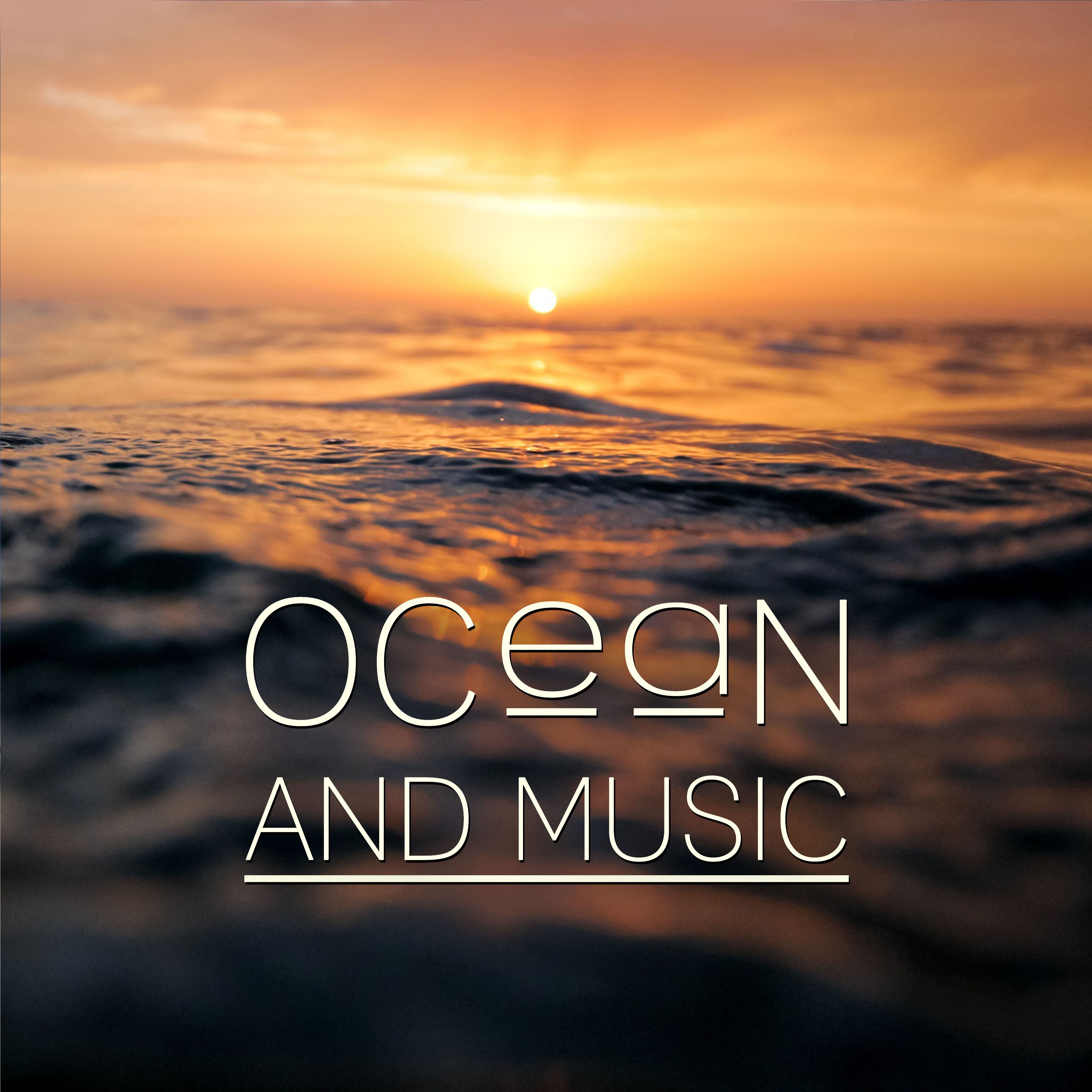 Ocean and Music - Massage Therapy, Clear Waether, Pure Sound, Exceptional Nature Sounds for Relaxation