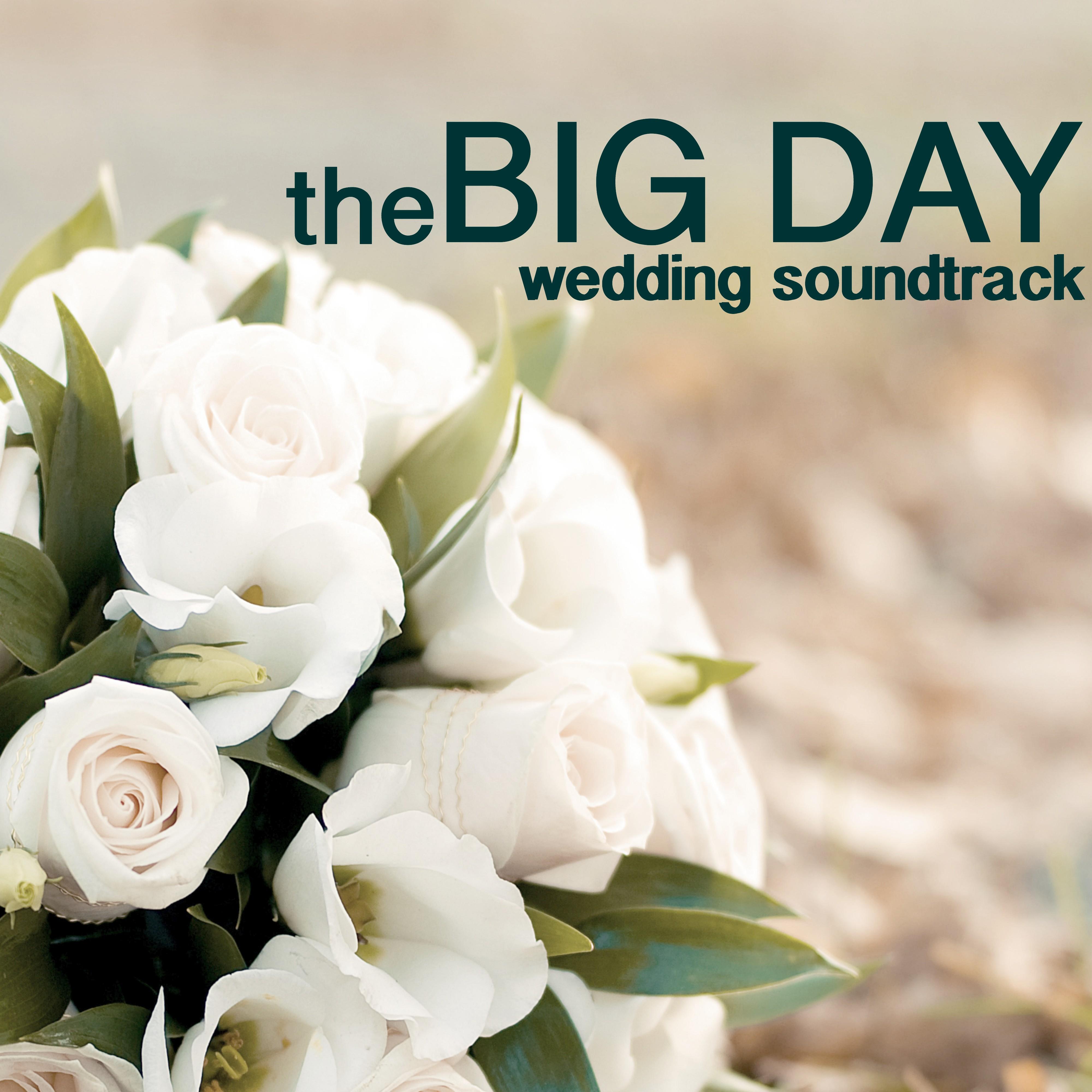 Big Day - Wedding Soundtrack: Jazz Music Dinner Background, Piano Solo & Wedding Dance Songs