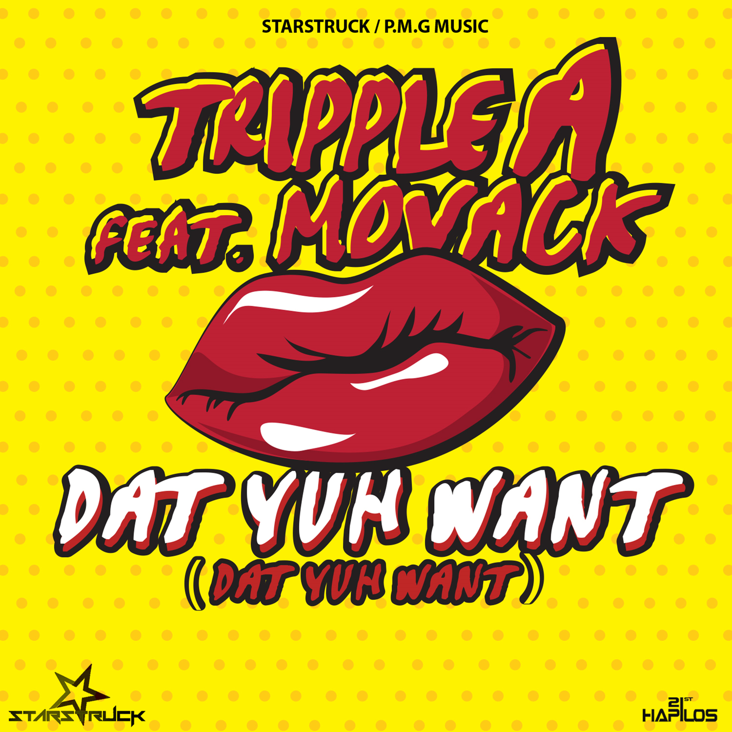 Dat Yuh Want - Single