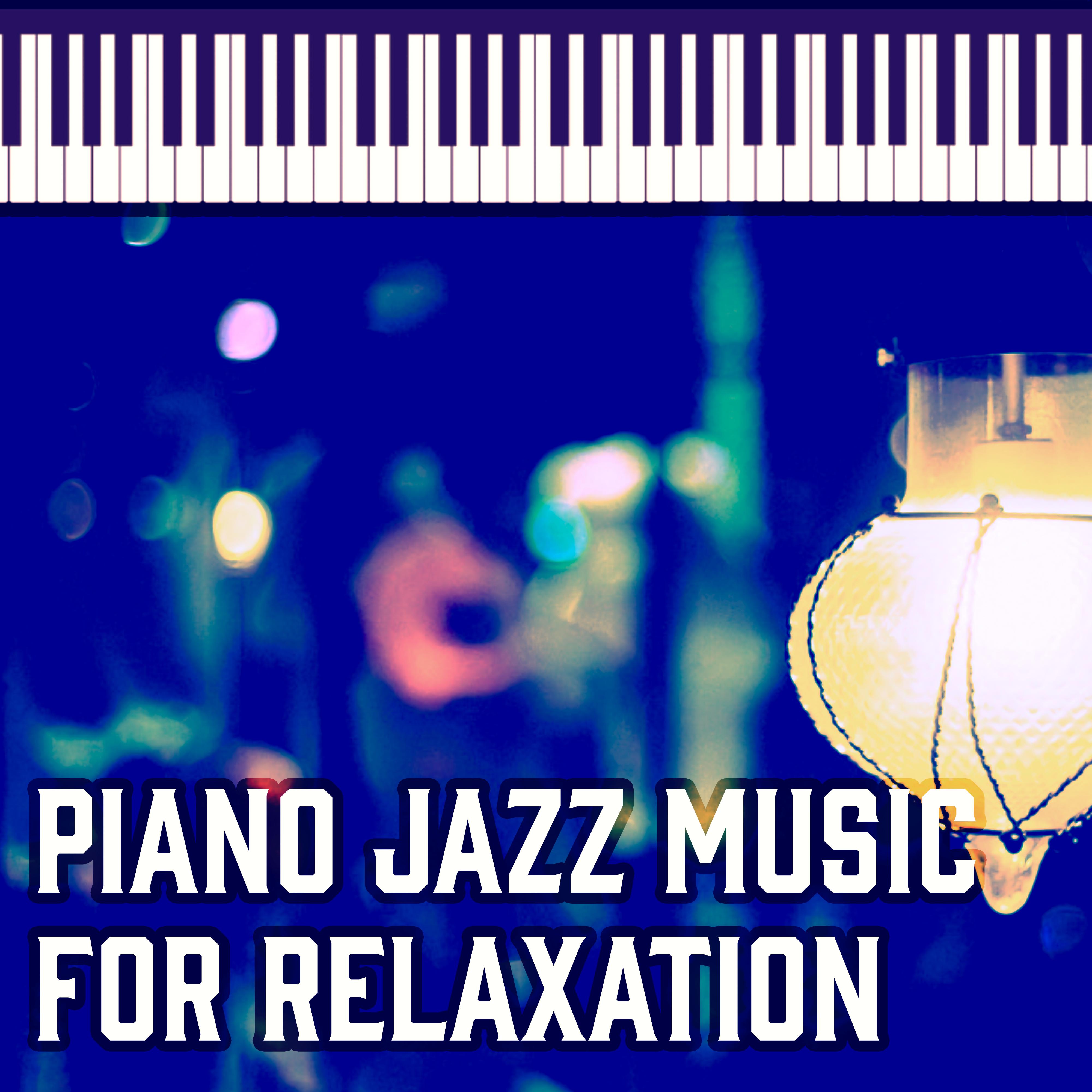 Piano Jazz Music for Relaxation  Smooth Jazz, Music to Rest, Moonlight Jazz, Piano Bar Sounds