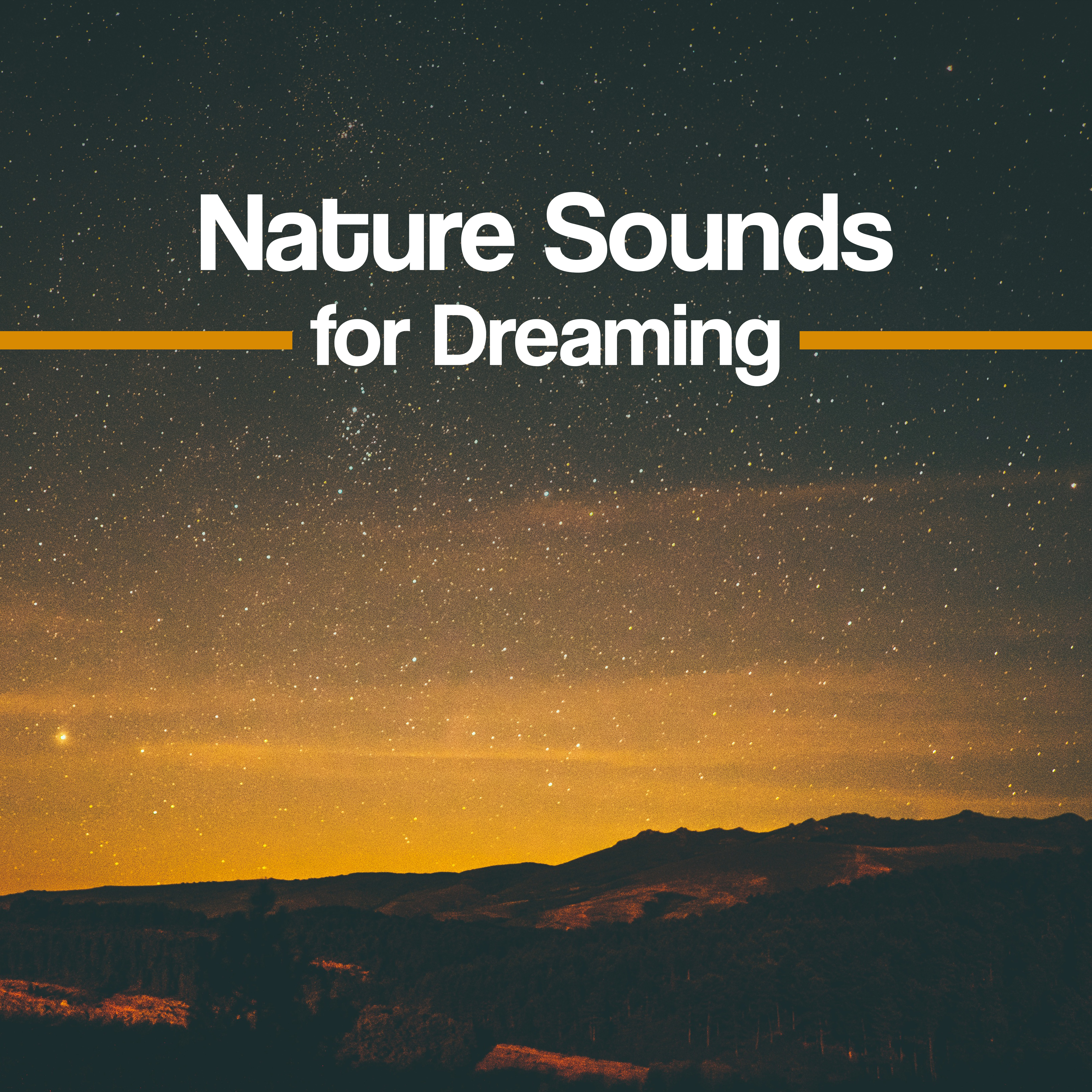 Nature Sounds for Dreaming  Calming Waves, Music to Rest, Sleep All Night, Waves of Calmness