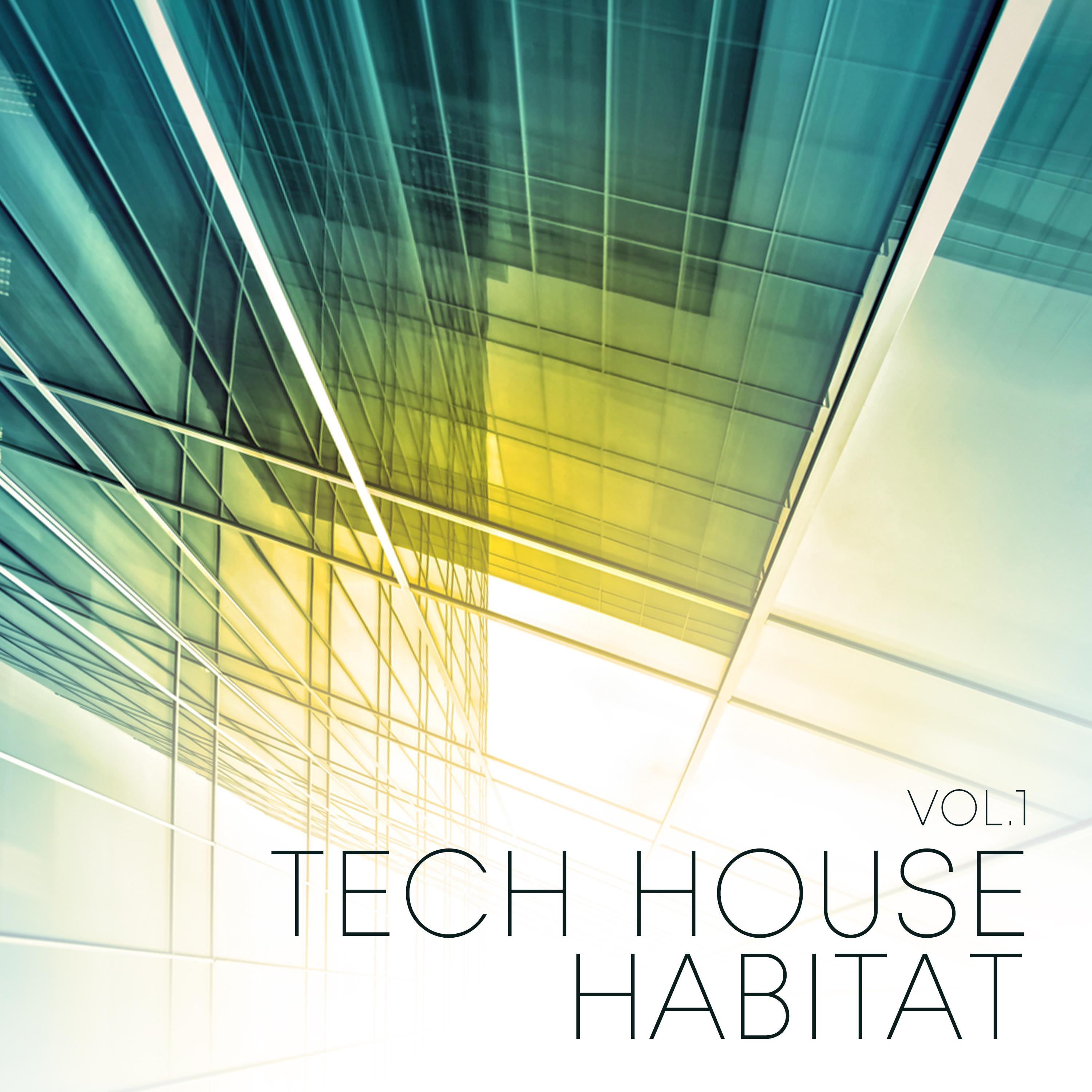 Tech House Habitat, Vol. 1