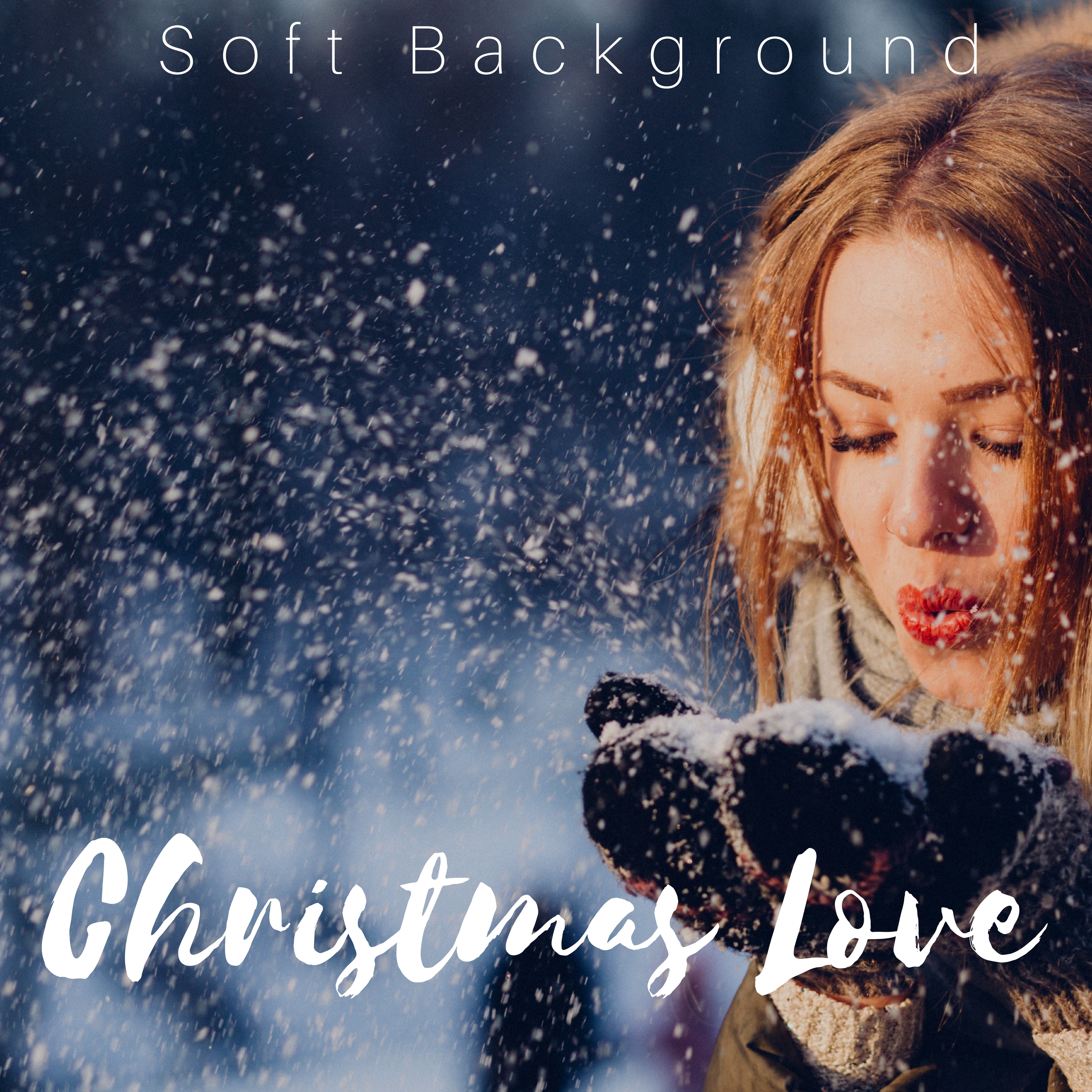 Christmas Love: Soft Background, Sweet Sounds, Christmas Instrumental Lullaby for Quiet Moments