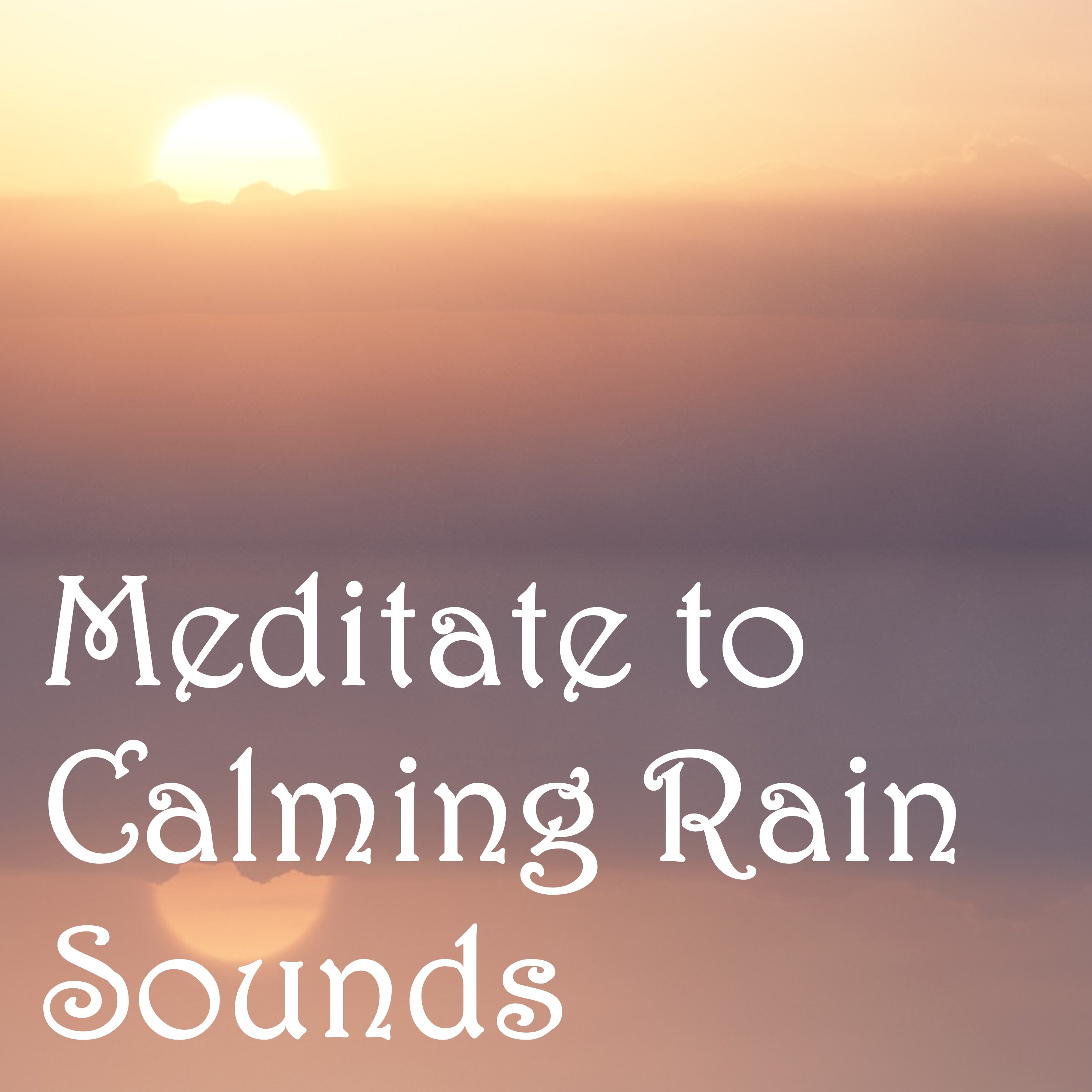 19 Meditation and Sleep Nature Recordings
