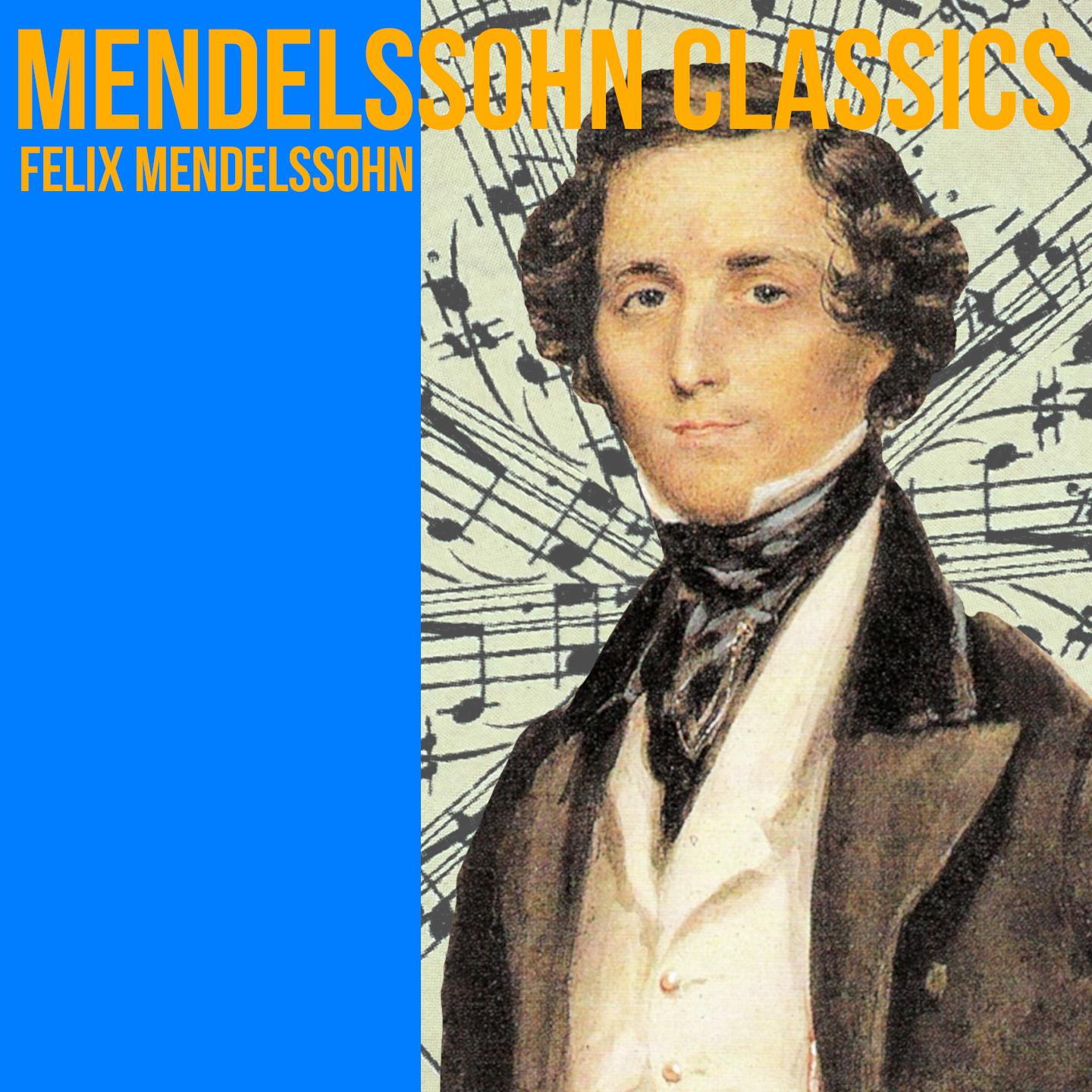 Mendelssohn Classics