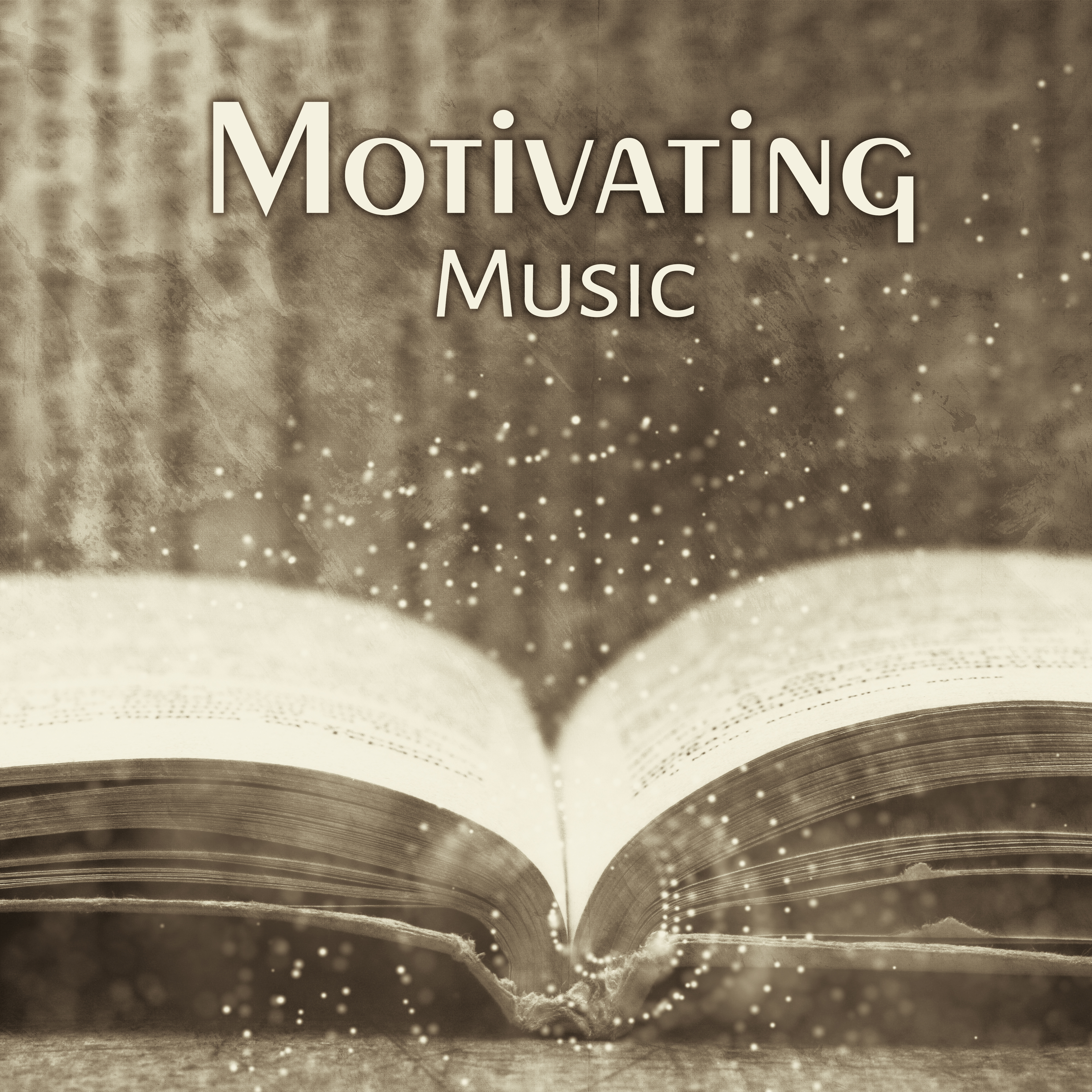 Motivating Music  Calming Sounds of Nature, Helpful for Keeep Focus on the Task, Music for Learning, Relaxing Songs