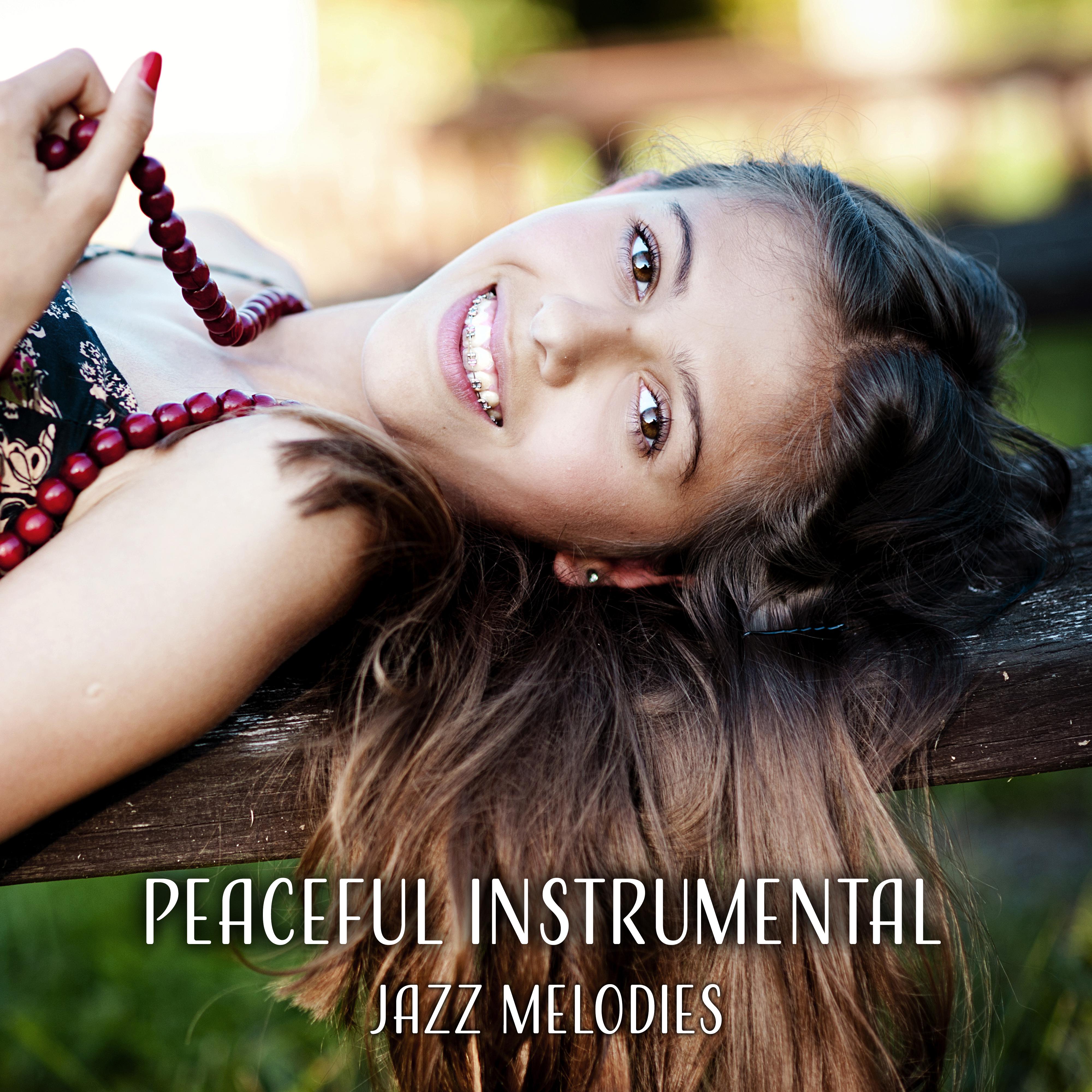 Peaceful Instrumental Jazz Melodies  Soft Sounds to Relax, Easy Listening, Calm Down with Jazz Music, Stress Relieve