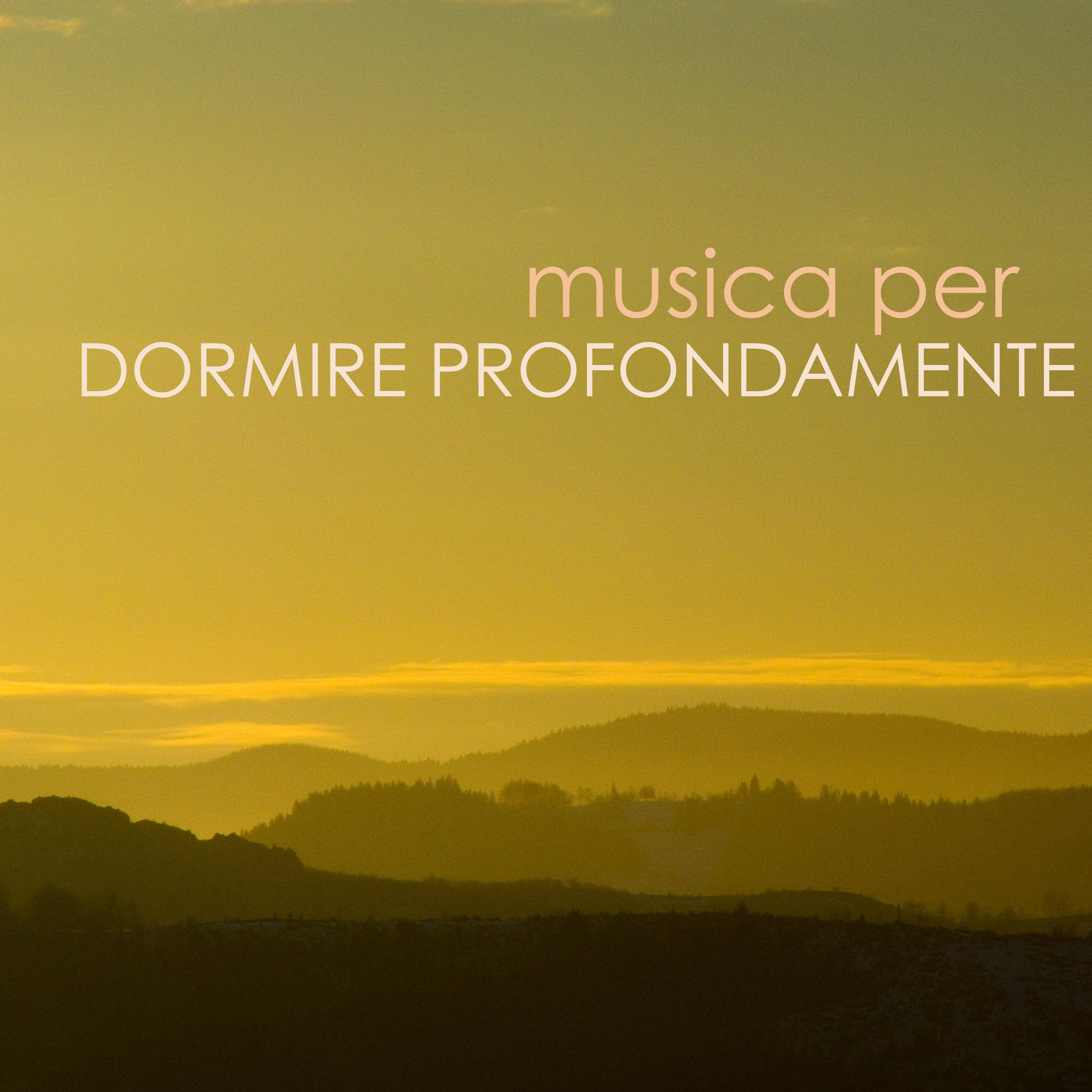 Musica per Dormire Profondamente - Rimedi Musicali per l'Insonnia