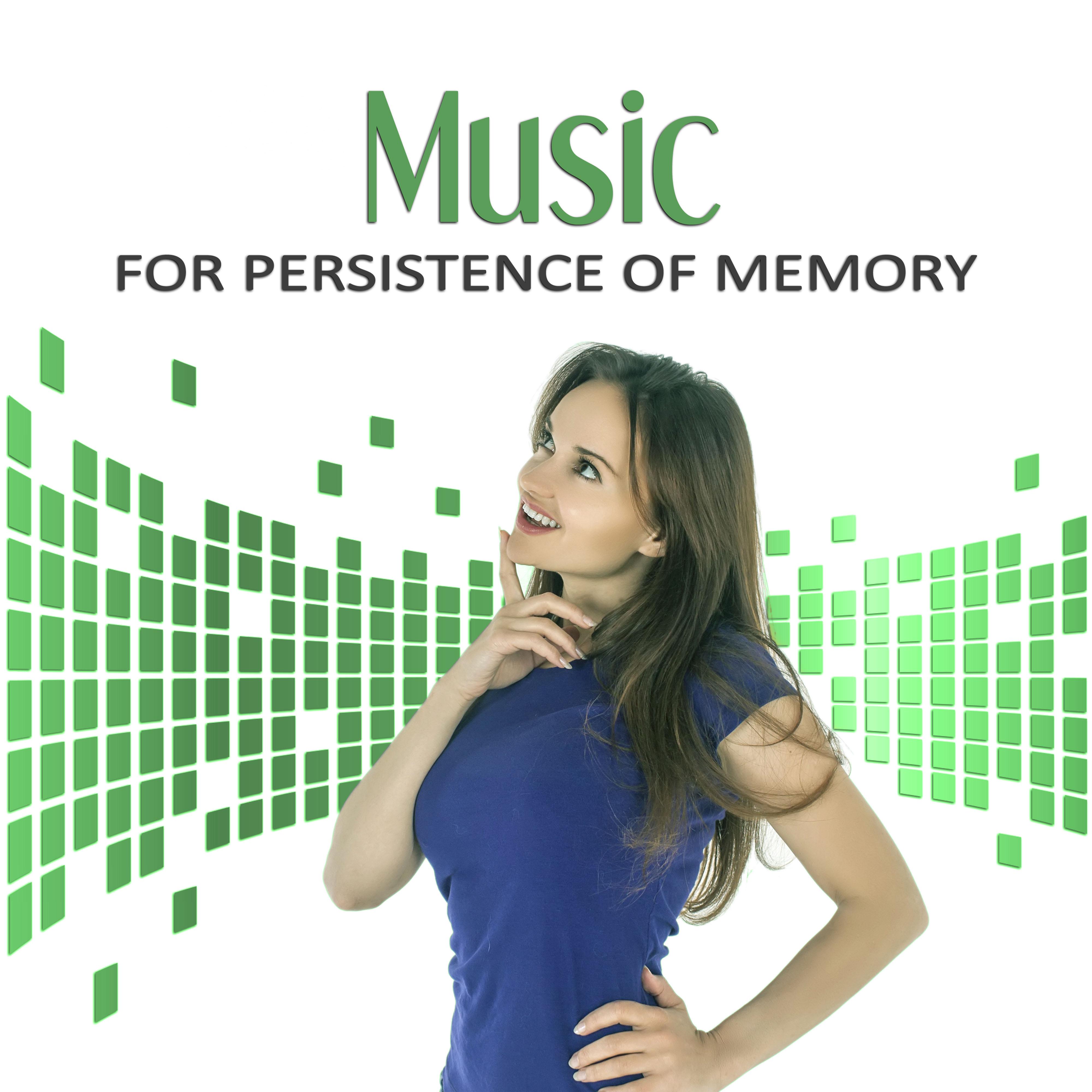 Music for Persistence of Memory  Mindfulness Meditation, Calm Music to Learn, Deep Sounds for Concentration, Learning Skills