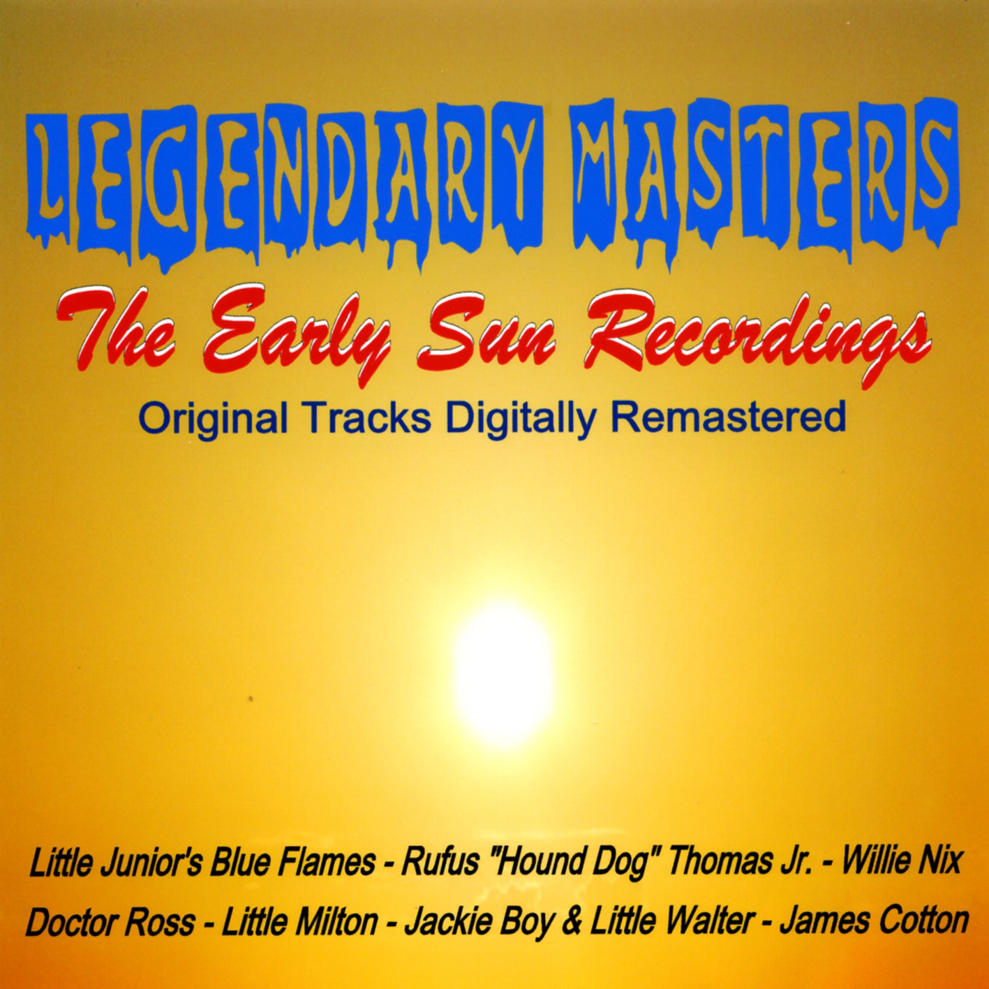 Legendary Masters - The Early Sun Recordings