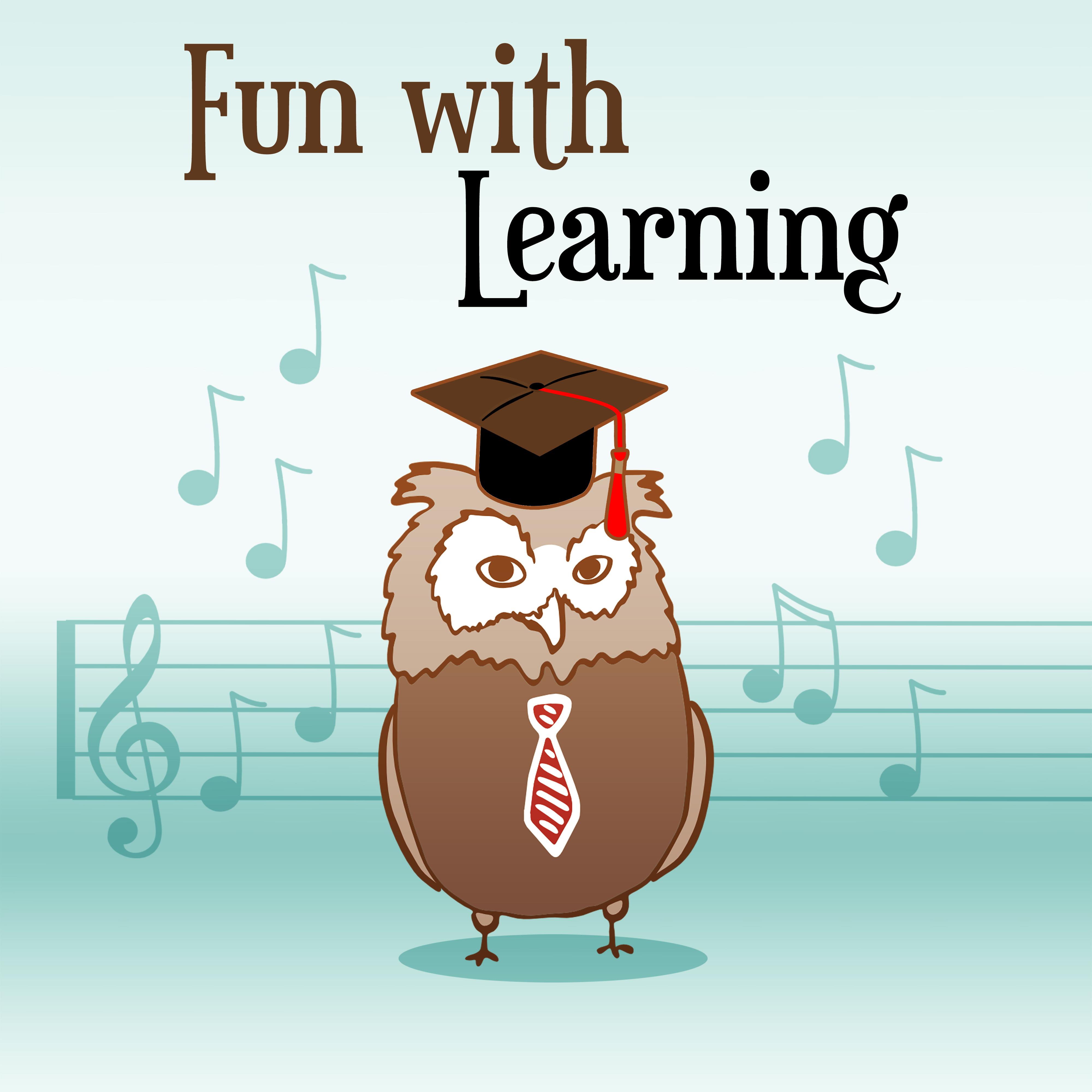 Fun with Learning - Classical Music for Baby, Brain Power, Brilliant Toddler, Calm Noise, Instrumental Music for Kids