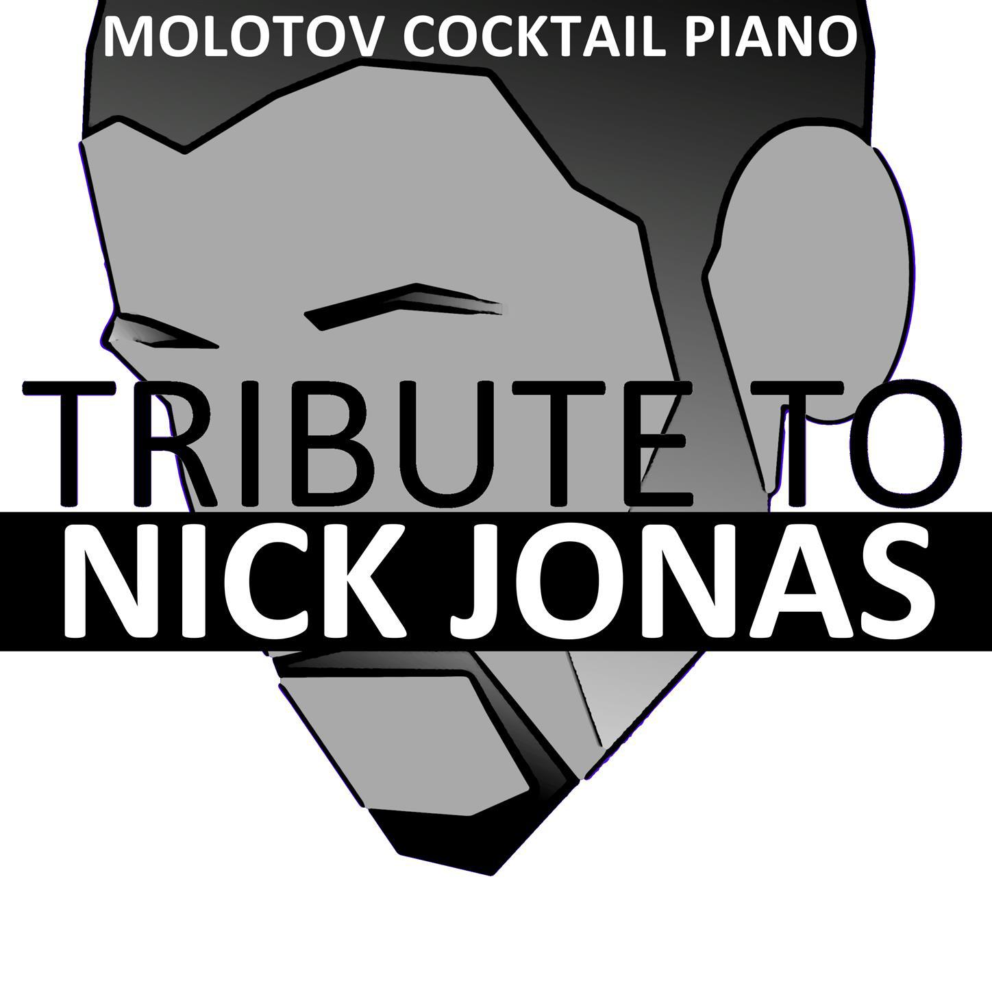 Tribute to Nick Jonas