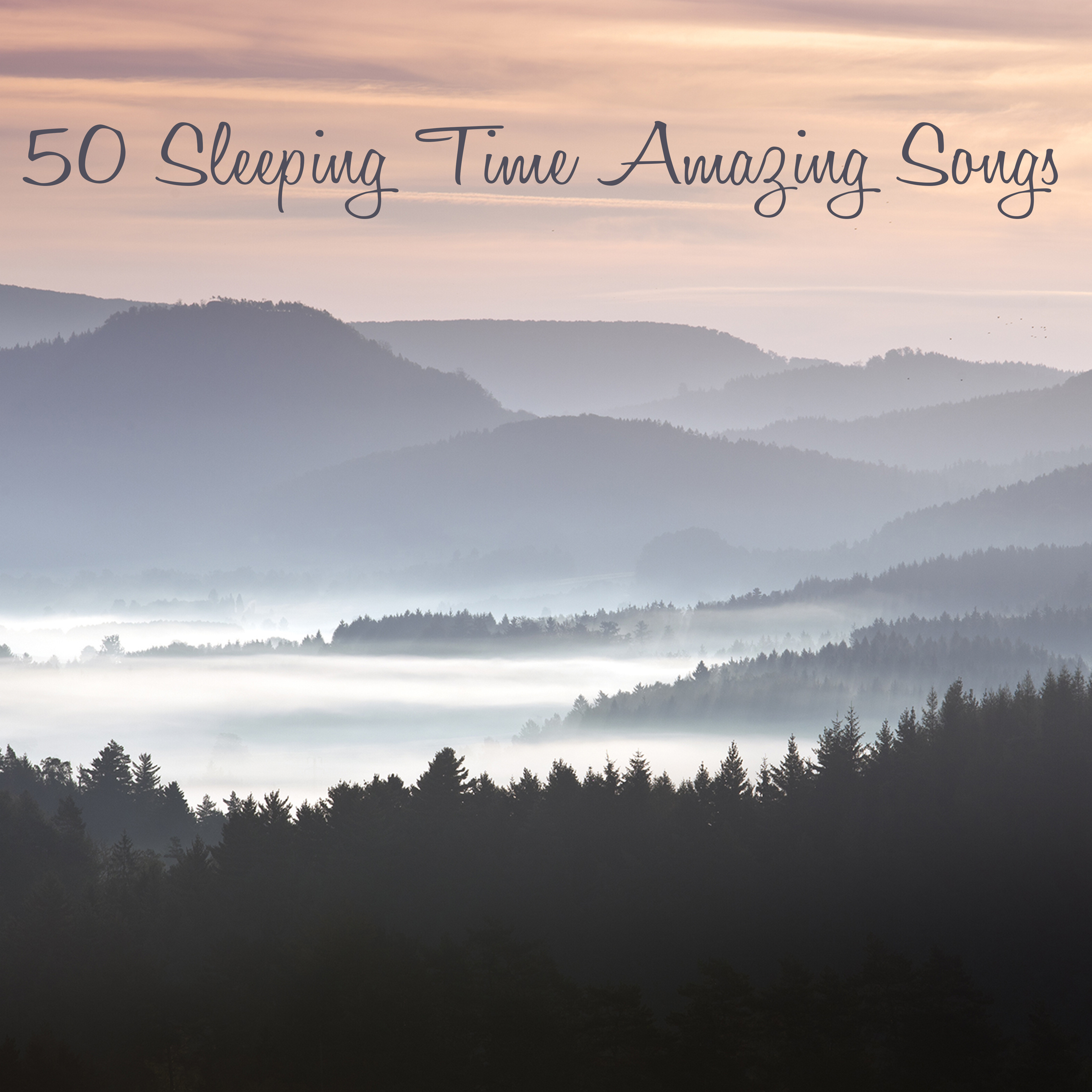 50 Sleeping Time Amazing Songs - Good Night Sleep Sweet Baby