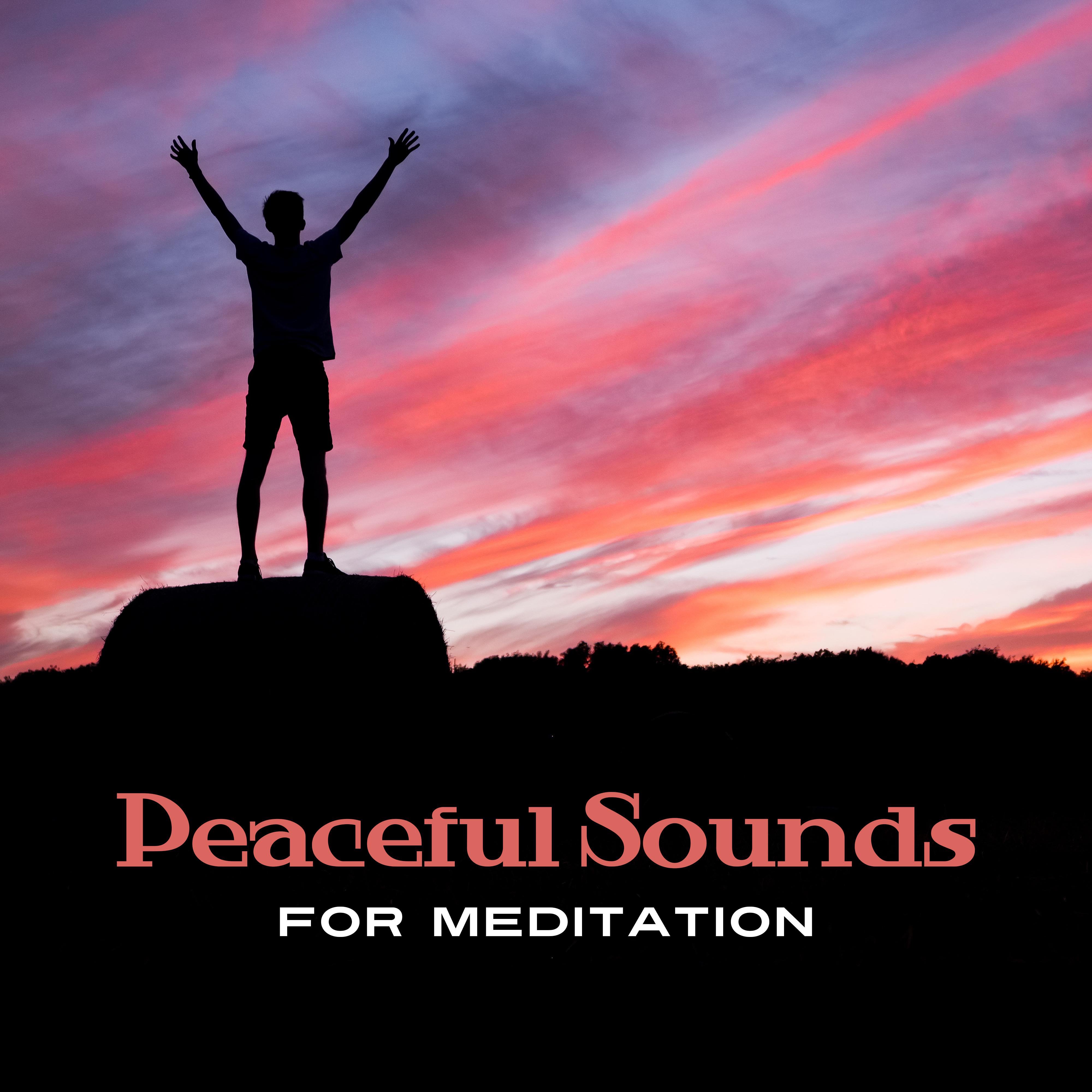 Peaceful Sounds for Meditation