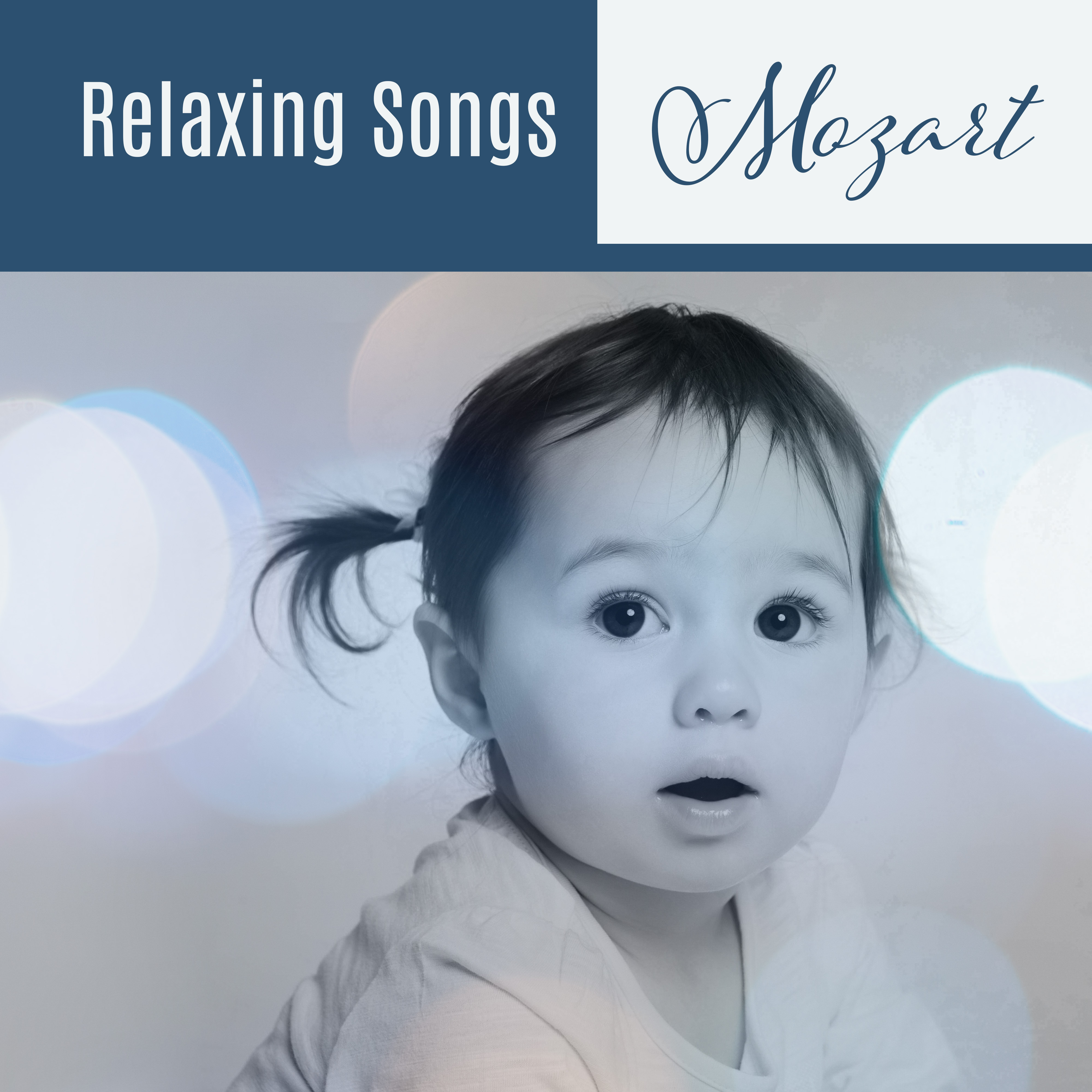 Relaxing Songs Mozart  Music fo Kids, Healing Lullabies for Sleep, Stress Relief, Calm Baby, Soothing Sounds at Goodnight