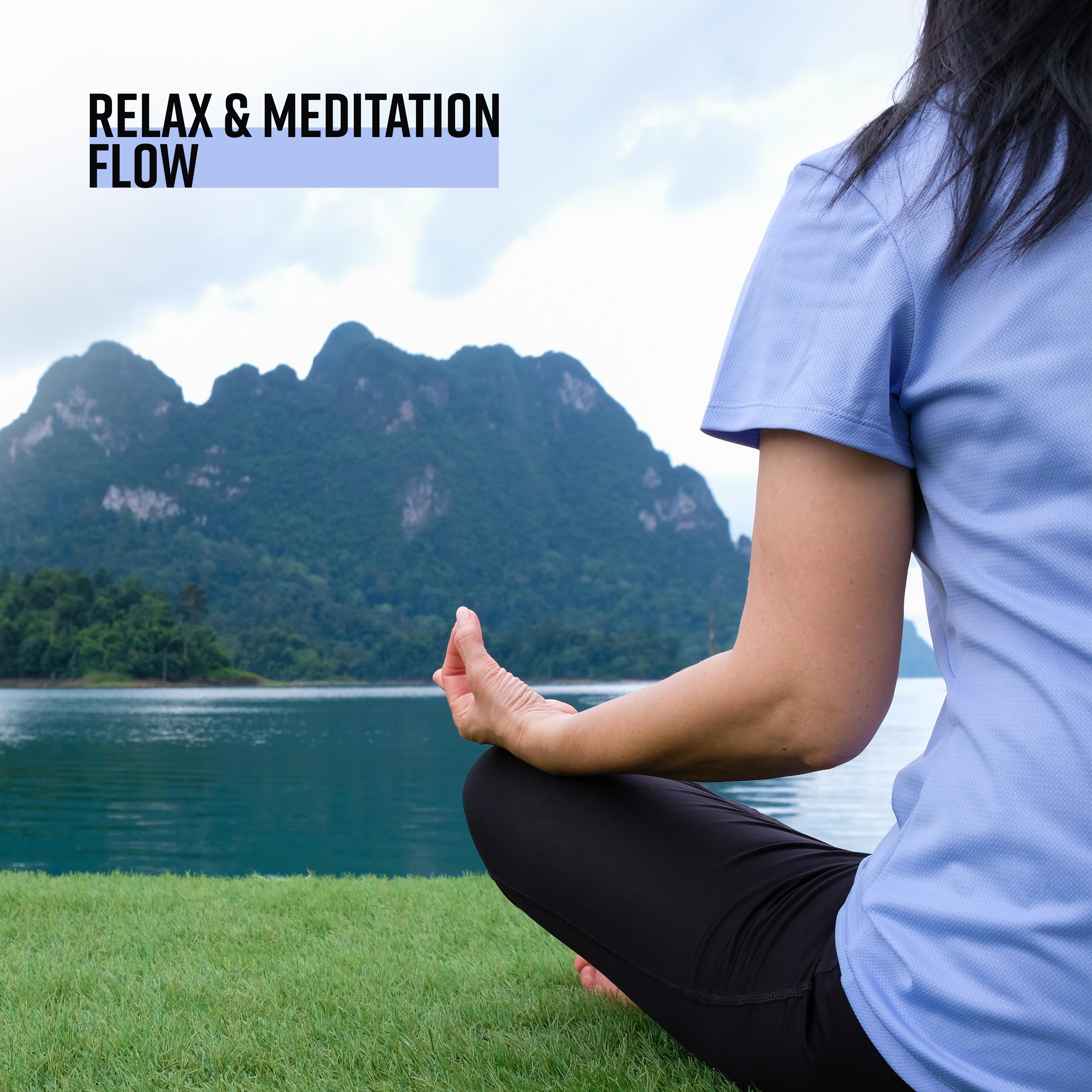 Relax & Meditation Flow
