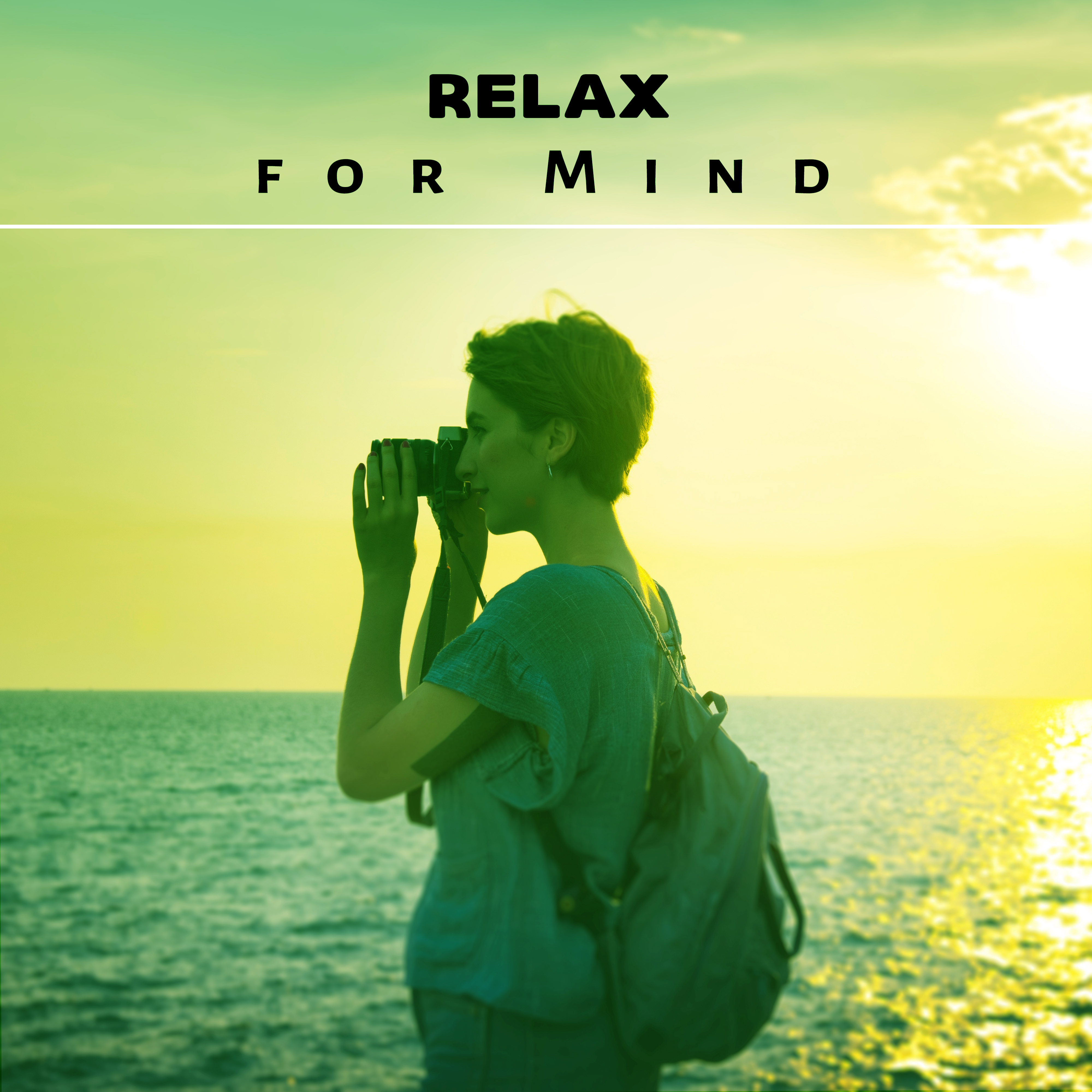 Relax for Mind  Soft Music to Calm Down, Pure Rest, Anti Stress Music, Therapy Sounds, Soothing Music After Work