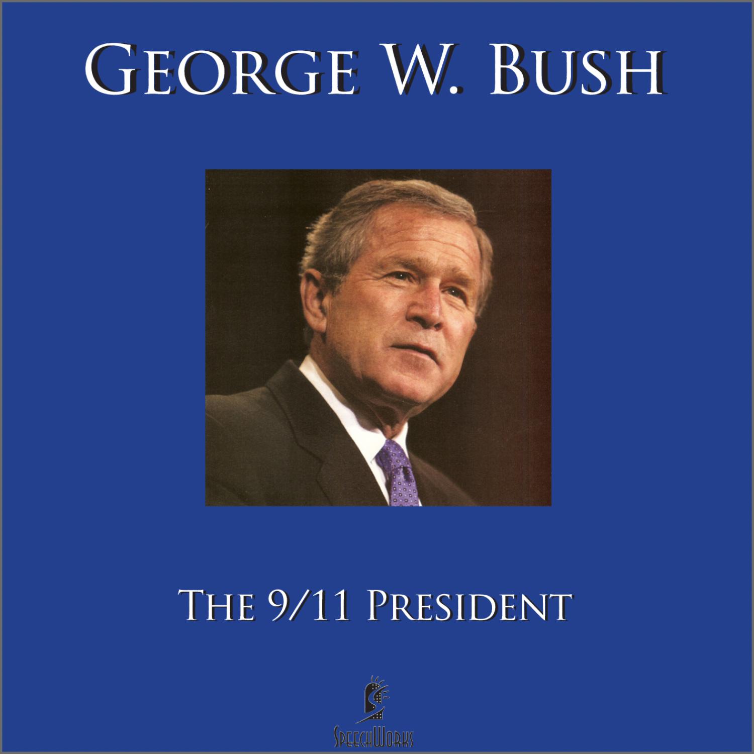 The 9/11 President