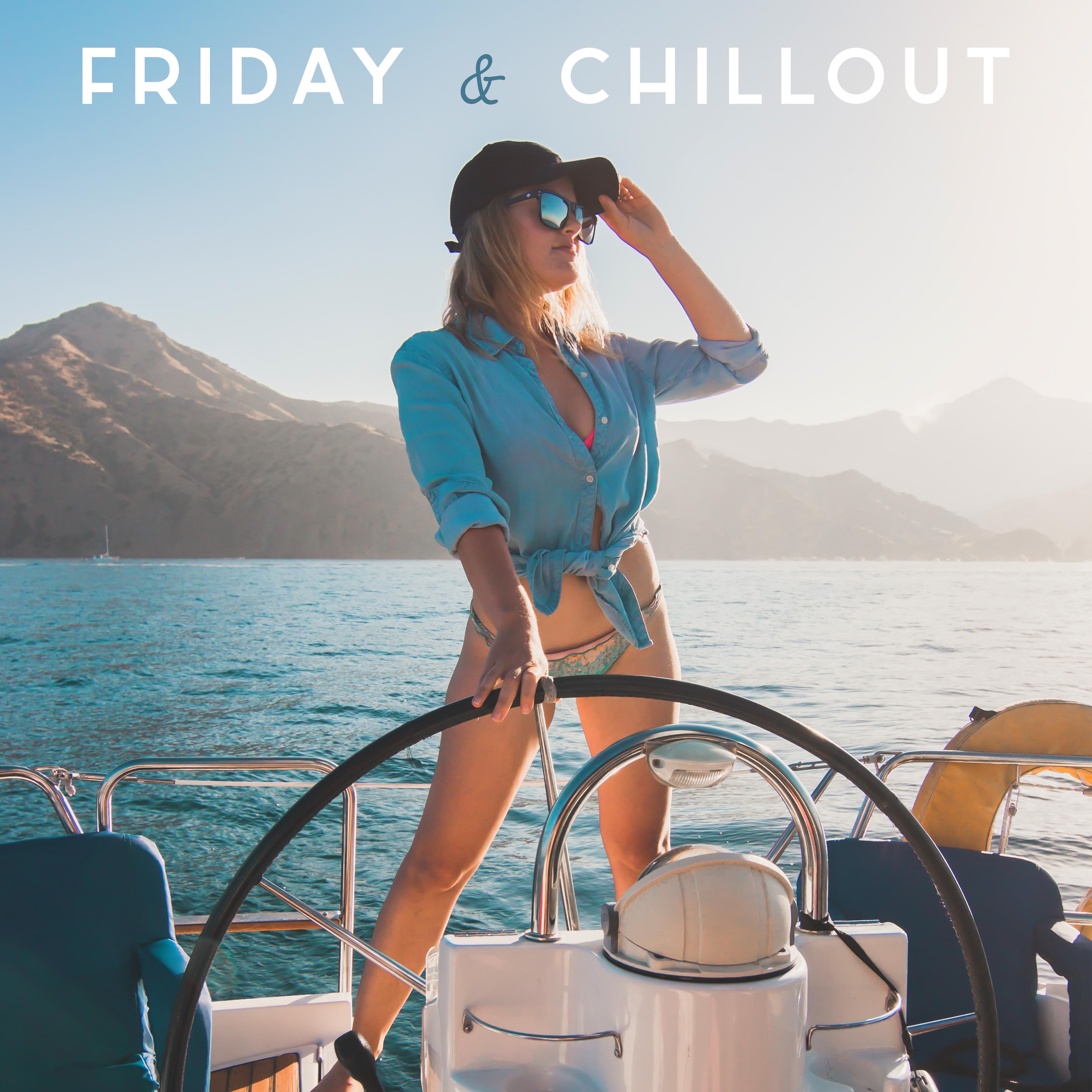 Friday & Chillout