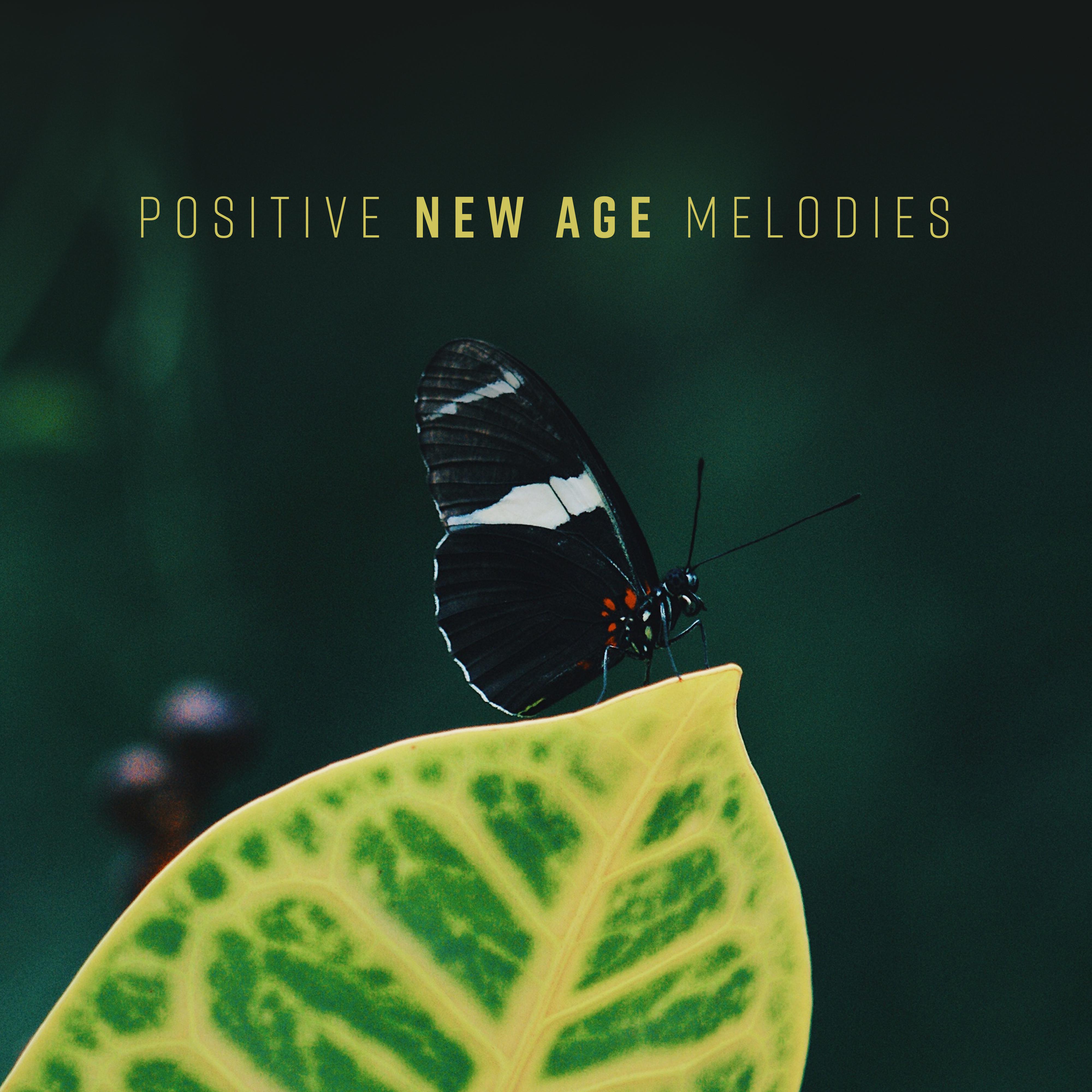 Positive New Age Melodies