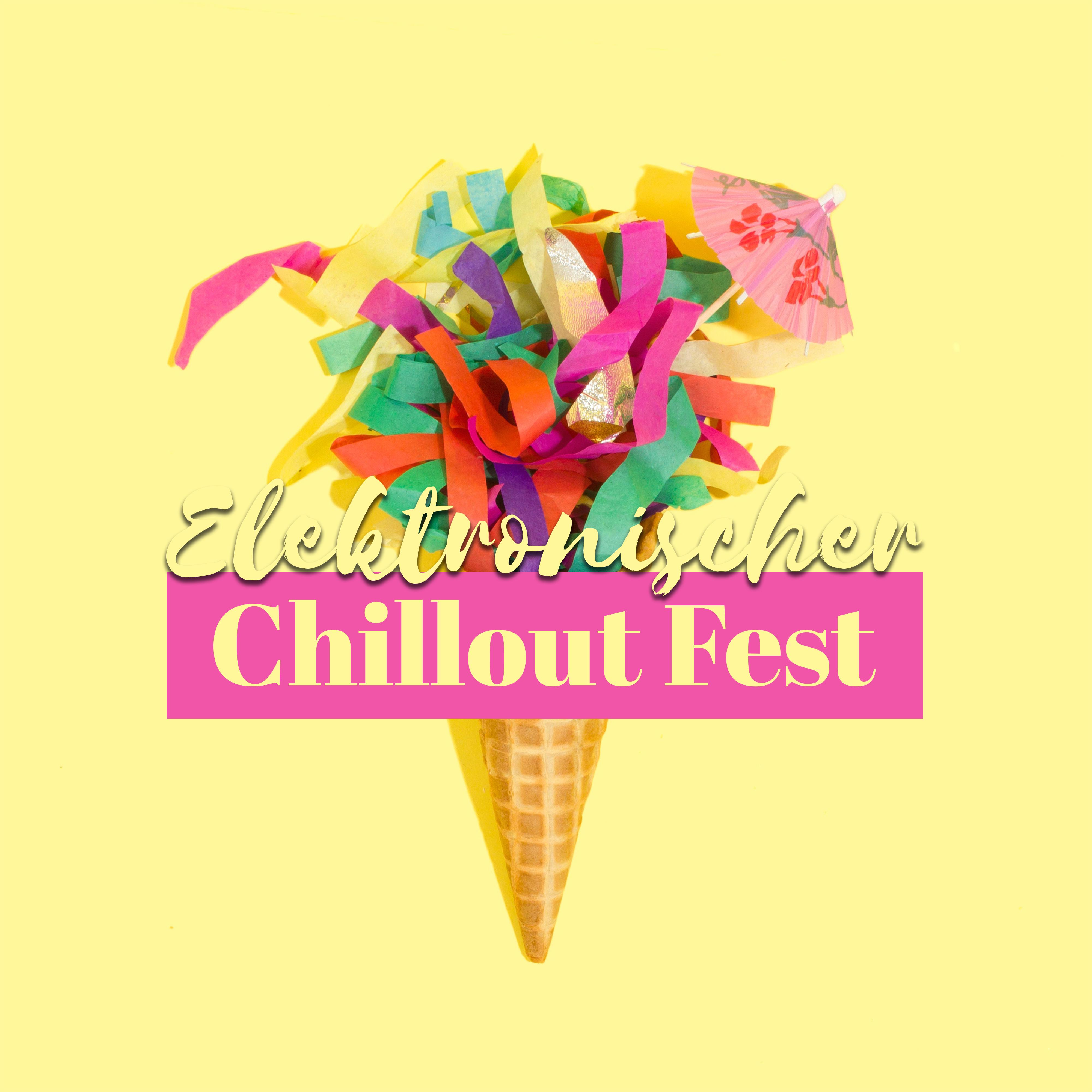 Elektronischer Chillout Fest