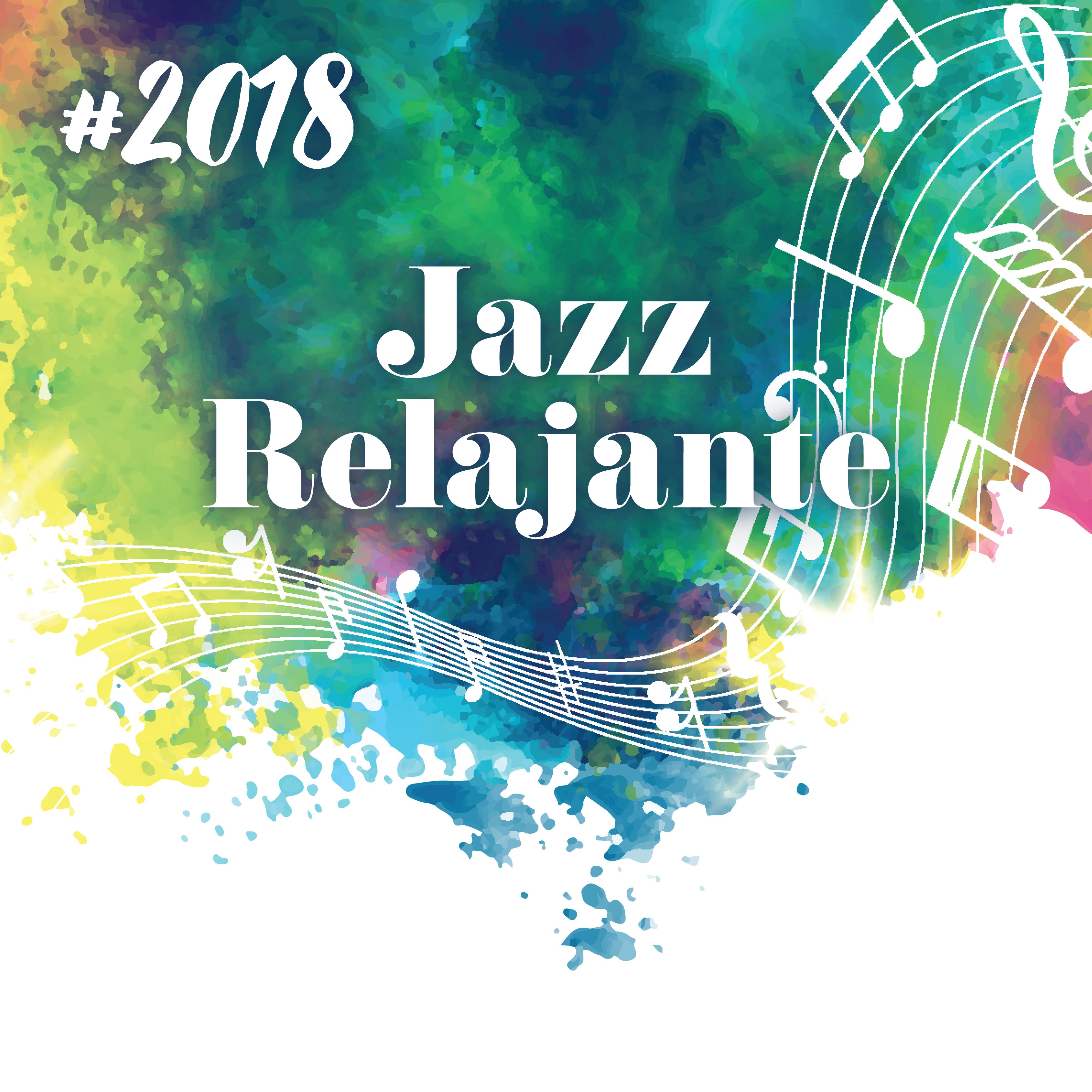 #2018 Jazz Relajante