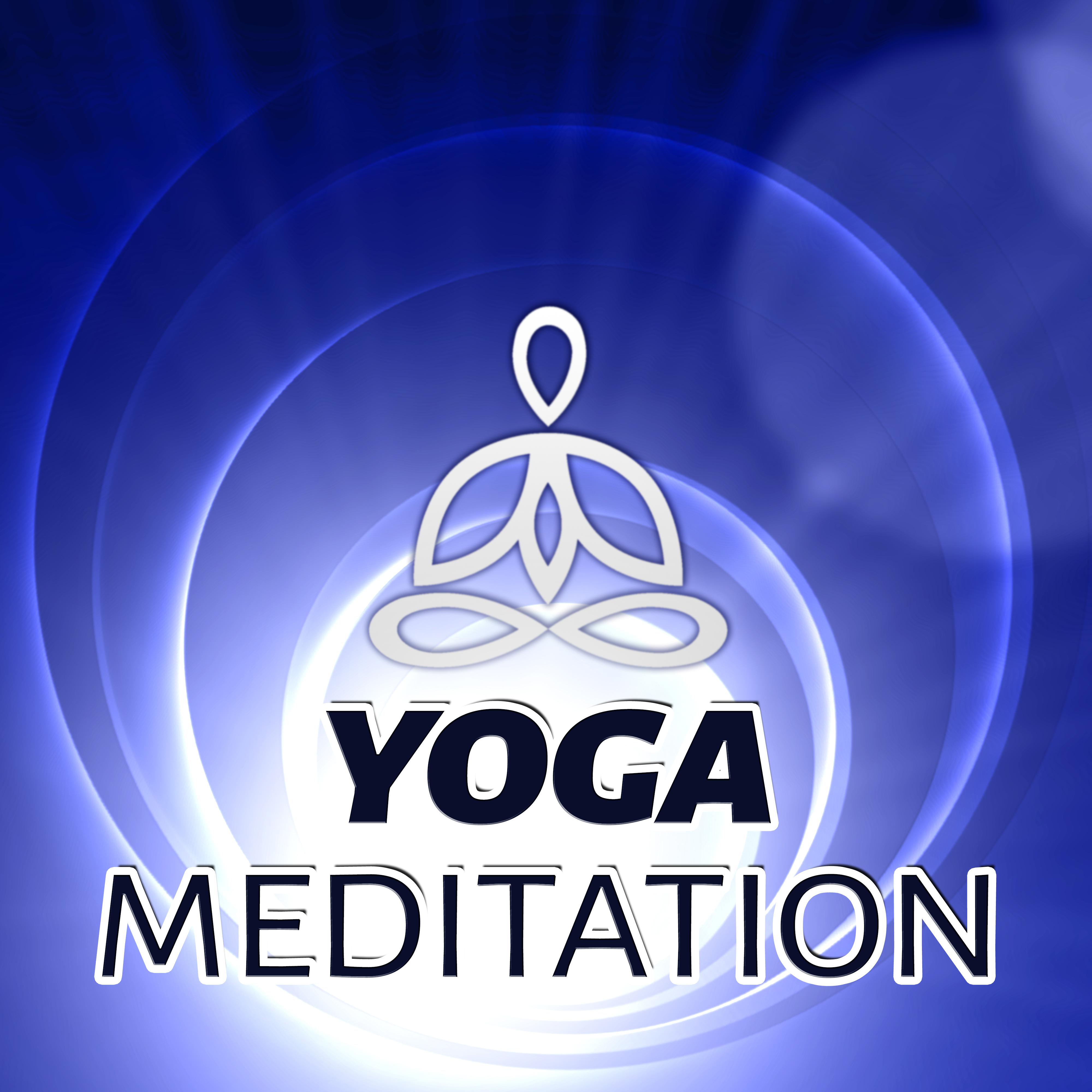 Yoga Meditation - Relax Your Mind, Handling Stress, Relaxation Therapy for Inner Strength, Mindfulness Meditation and Spiritual Music for Yoga