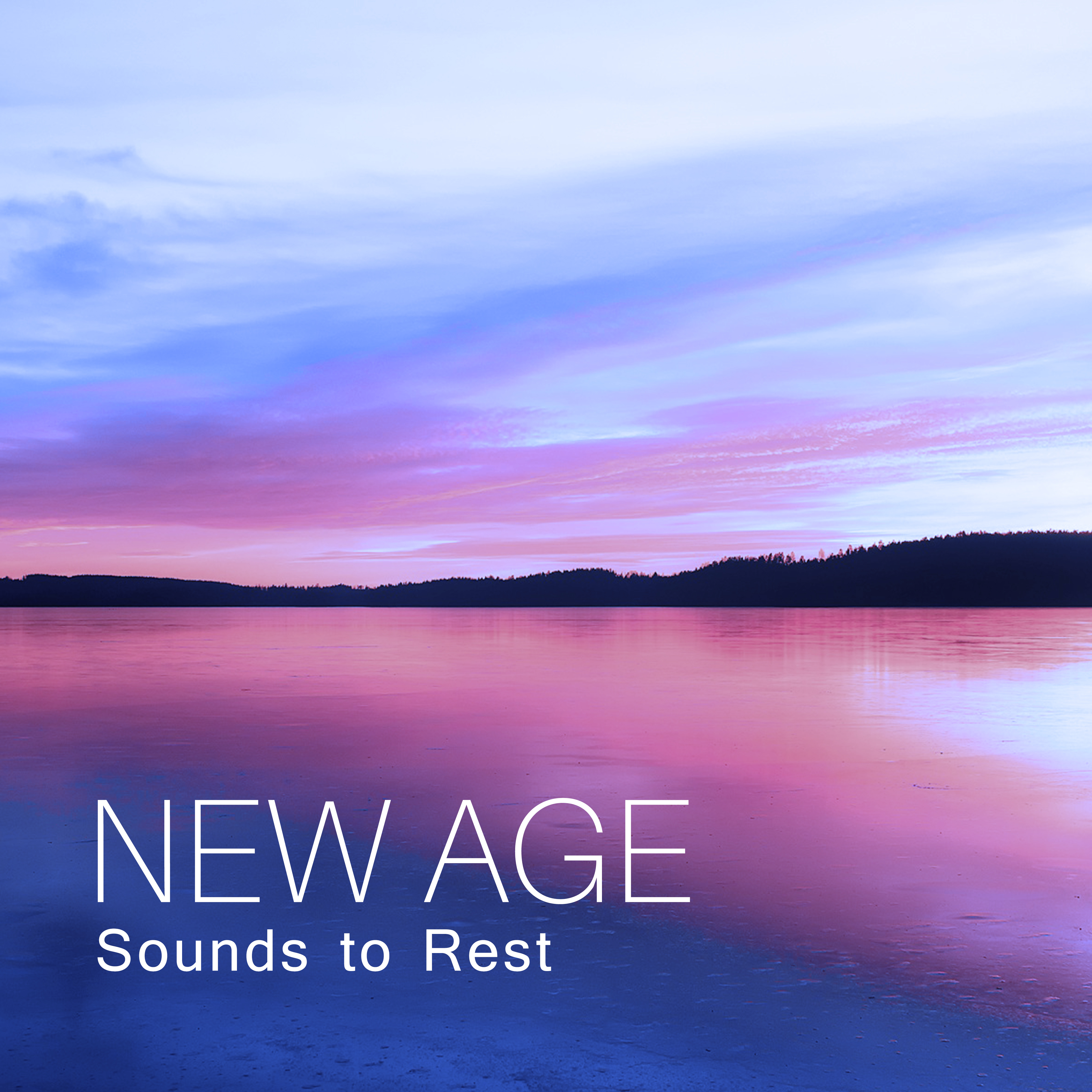 New Age Sounds to Rest  Relaxing Melodies, Calm Your Mind, Inner Peace, Healing Therapy