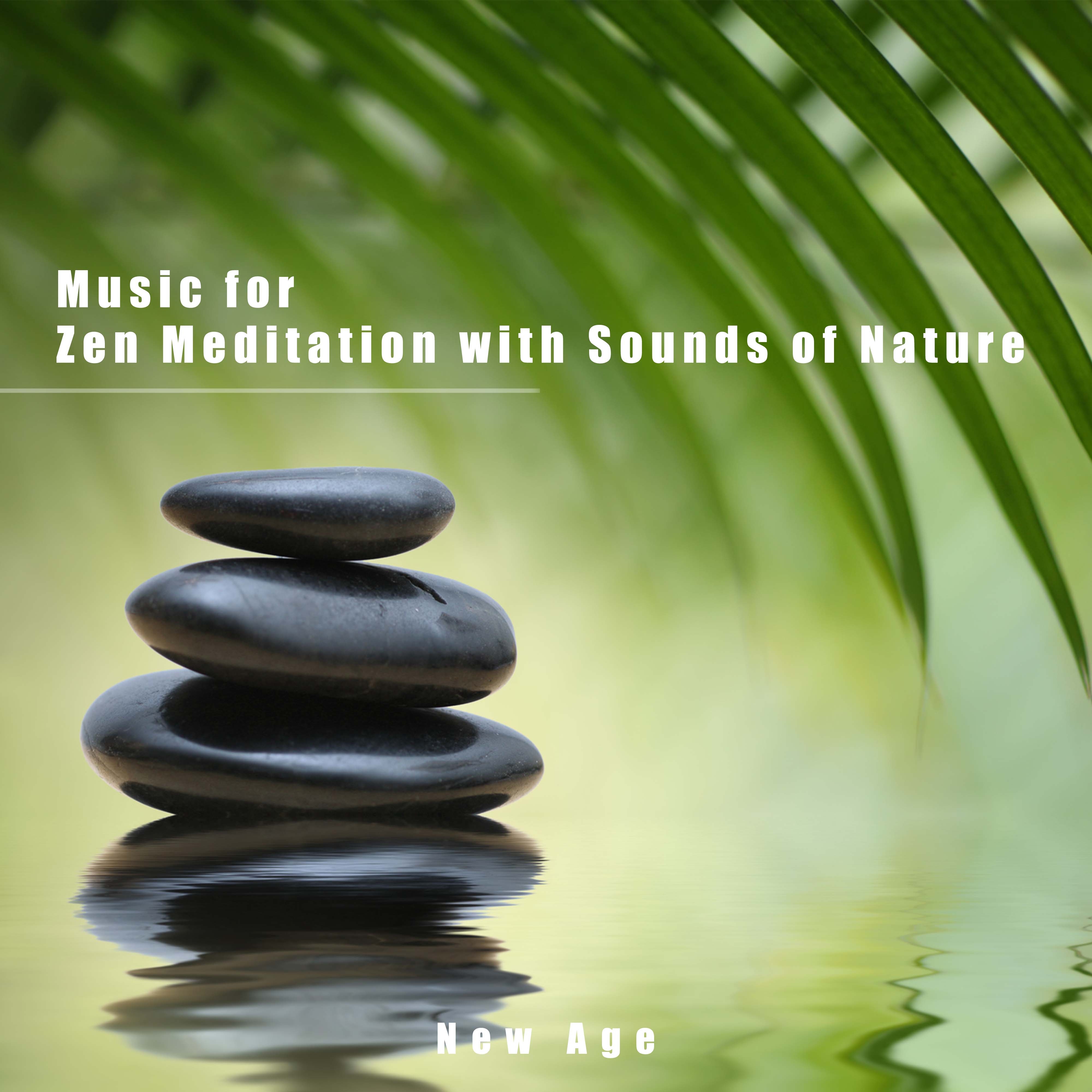 Music for Zen Meditation with Sounds of Nature