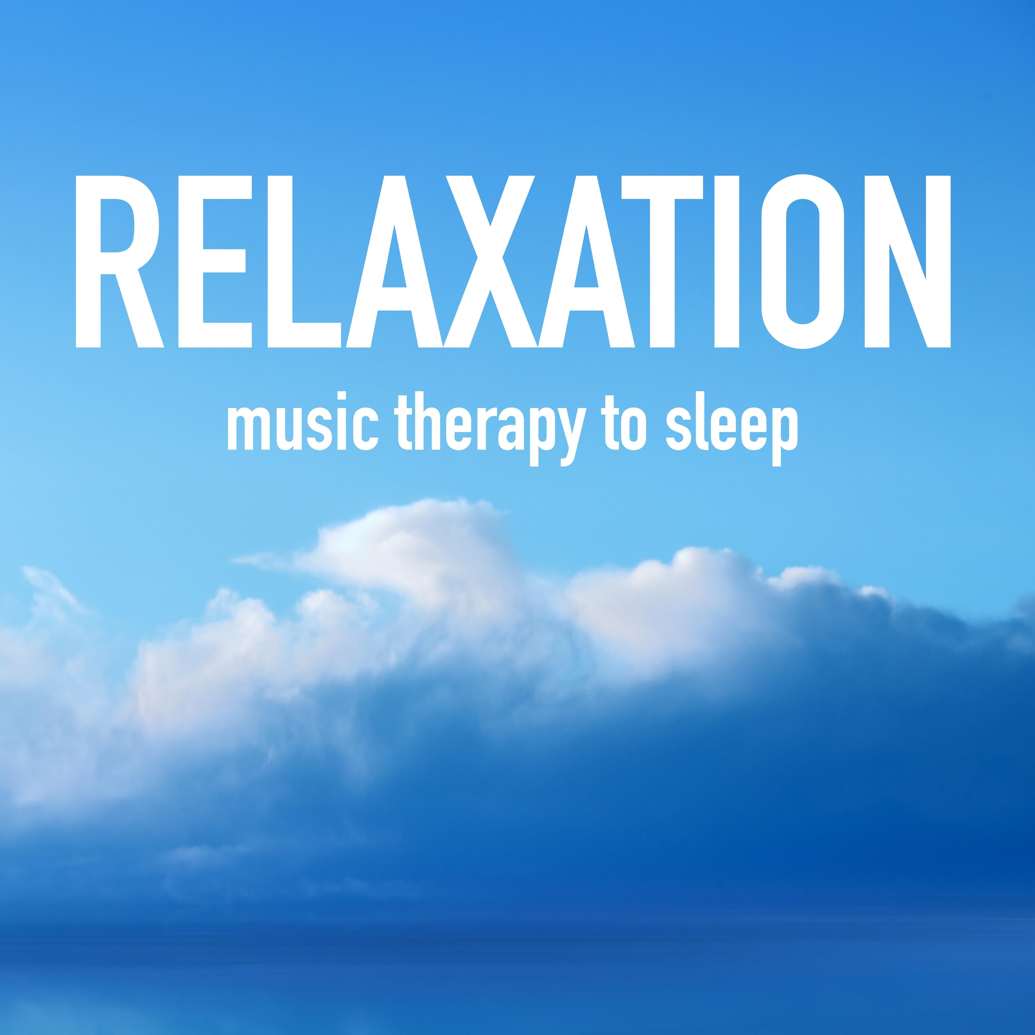 Relaxation Music Therapy to Sleep - Soothing Music, Placebo Effect to Solve Insomnia Troubles, Sleep Well & Lucid Dreaming