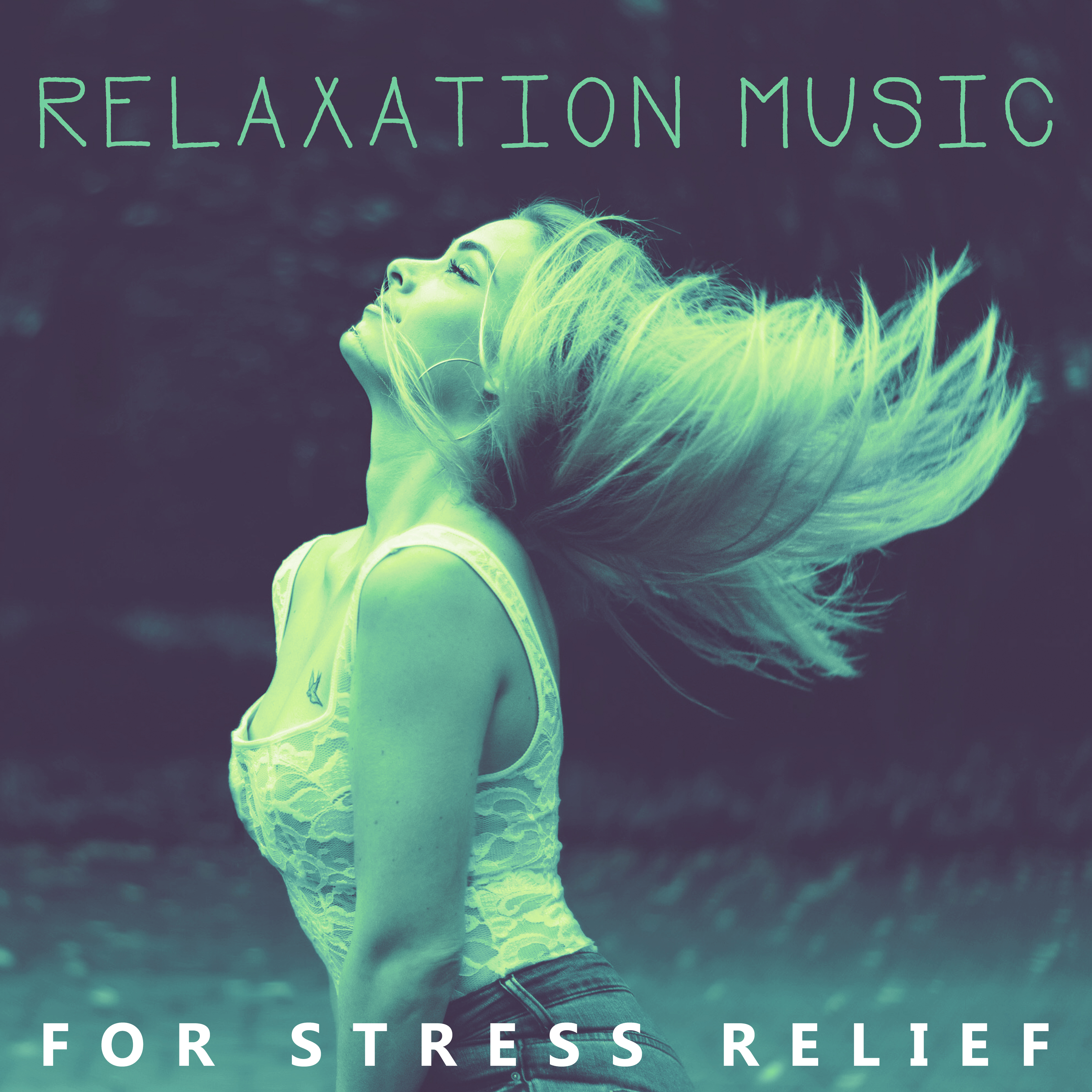 Relaxation Music for Stress Relief  Peaceful Music for Stress Relief, Full of Nature Sounds Help You Relax