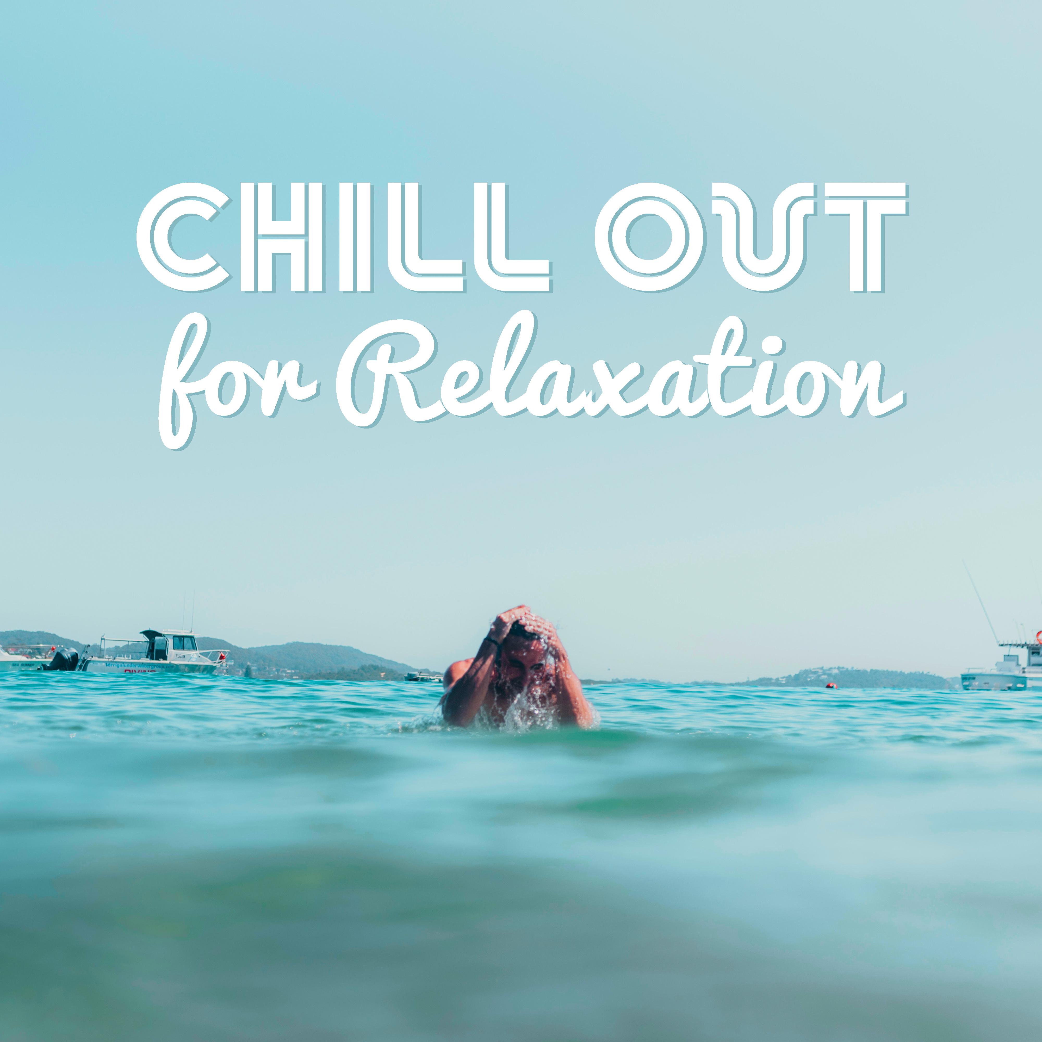 Chill Out for Relaxation  Soft  Peaceful Music, Chill Out to Calm Down, Mind Control, Beach Lounge