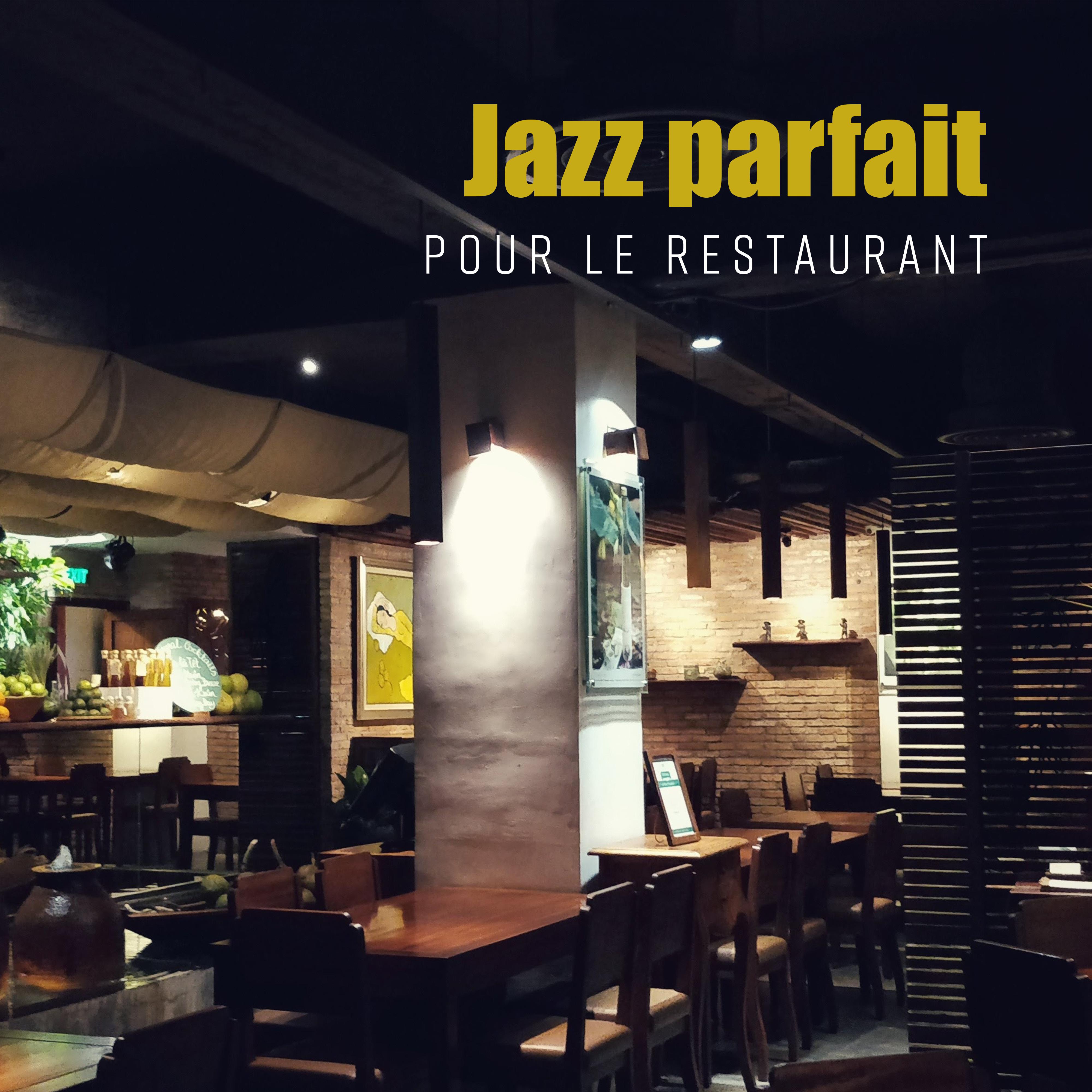 Jazz parfait pour le restaurant