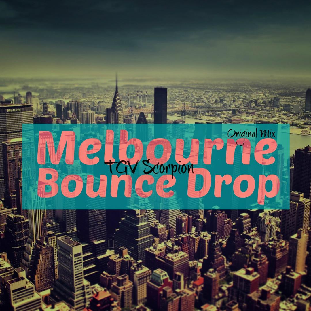 Melbourne Bounce Drop