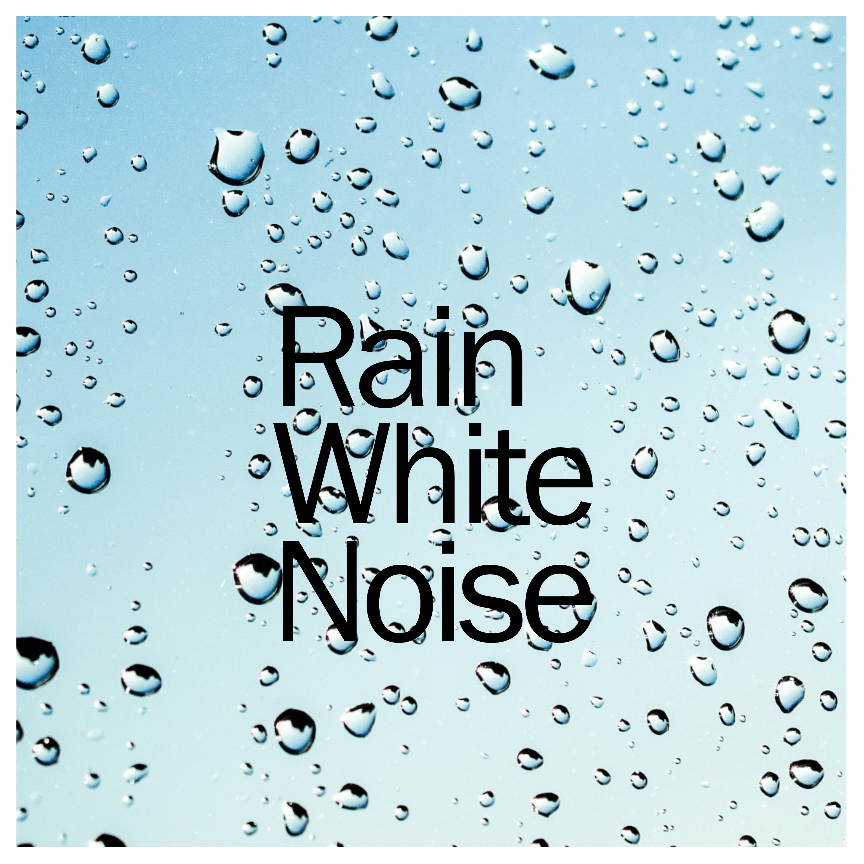 18 Nature Sounds - Rain White Noise
