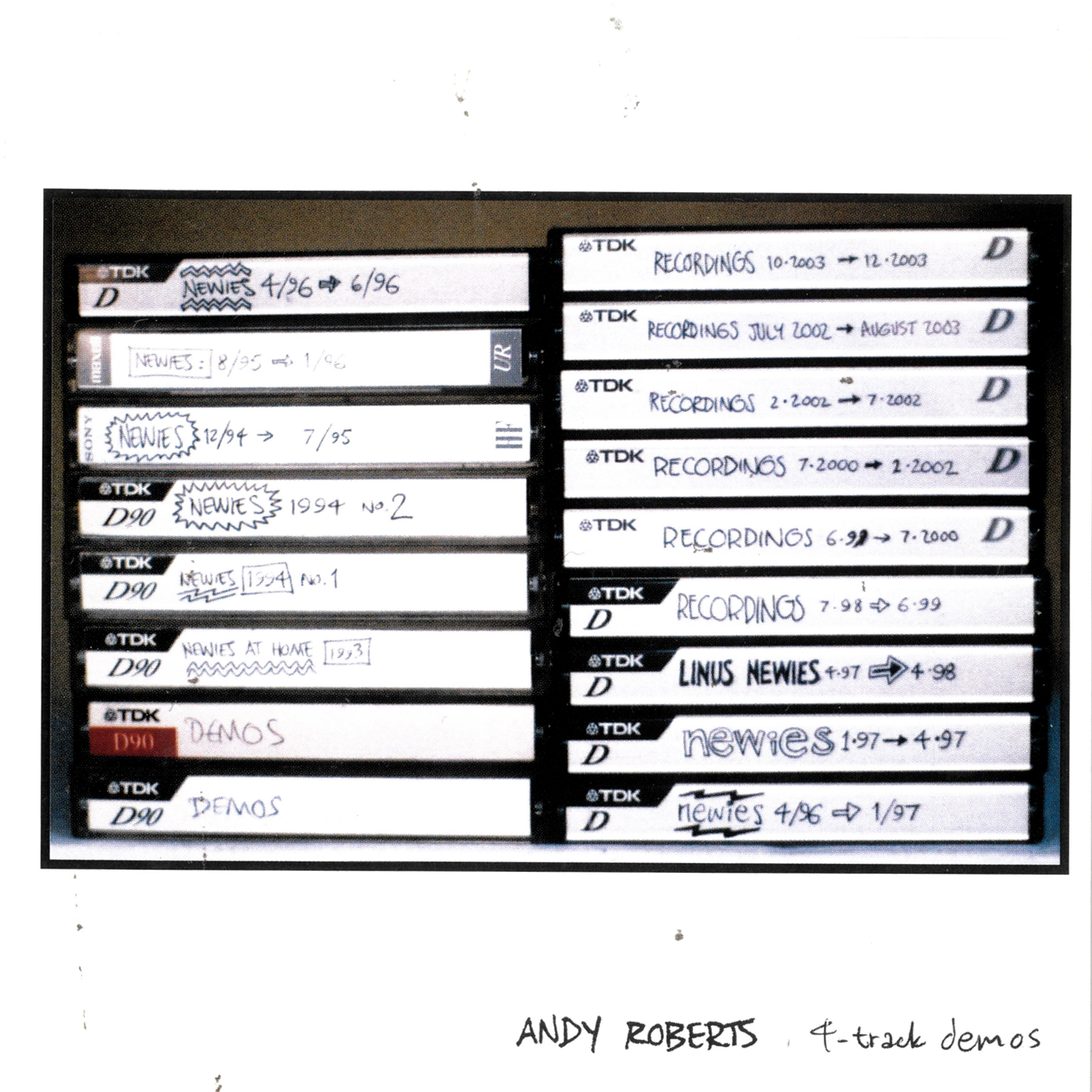 Andy Roberts: 4-Track Demos