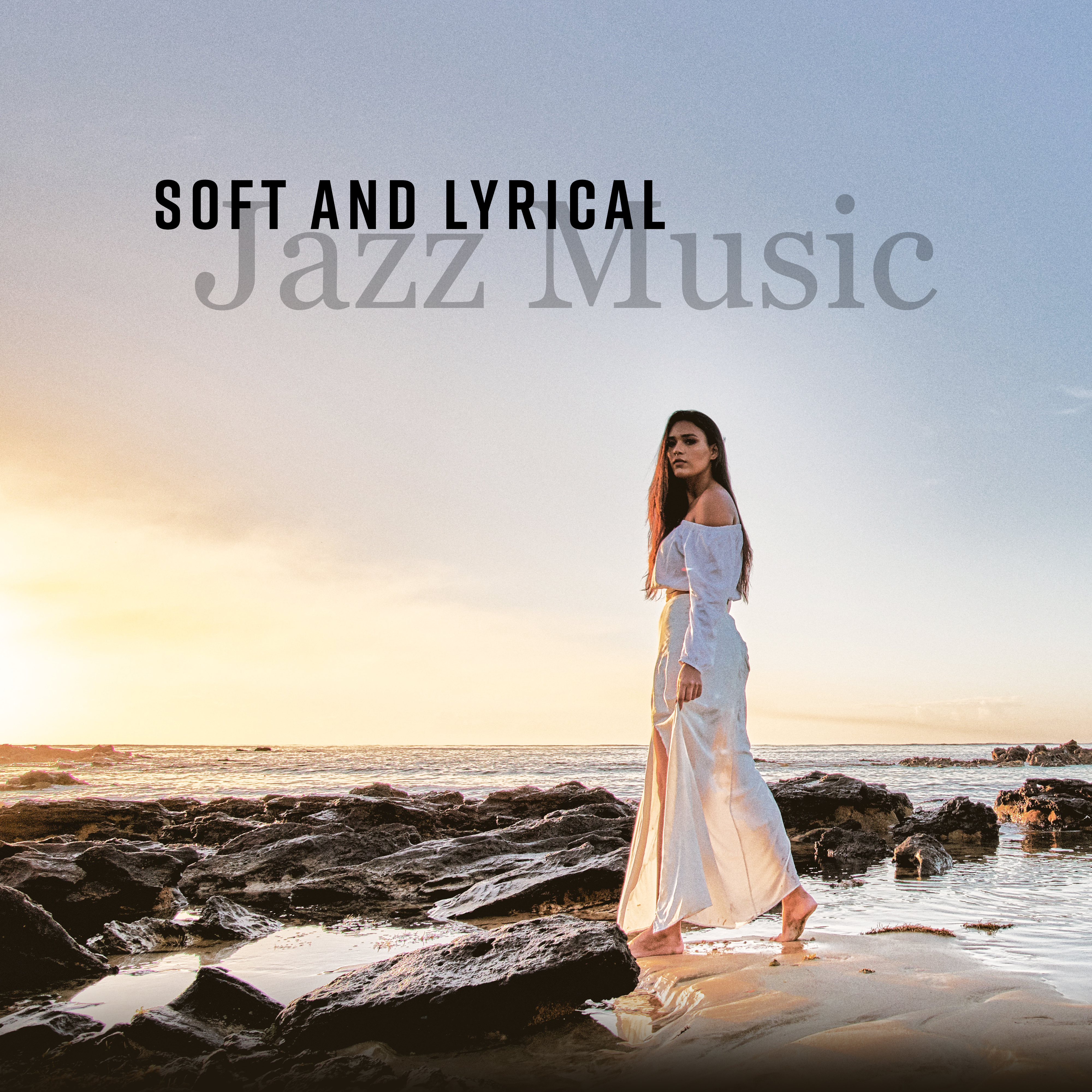 Soft and Lyrical Jazz Music